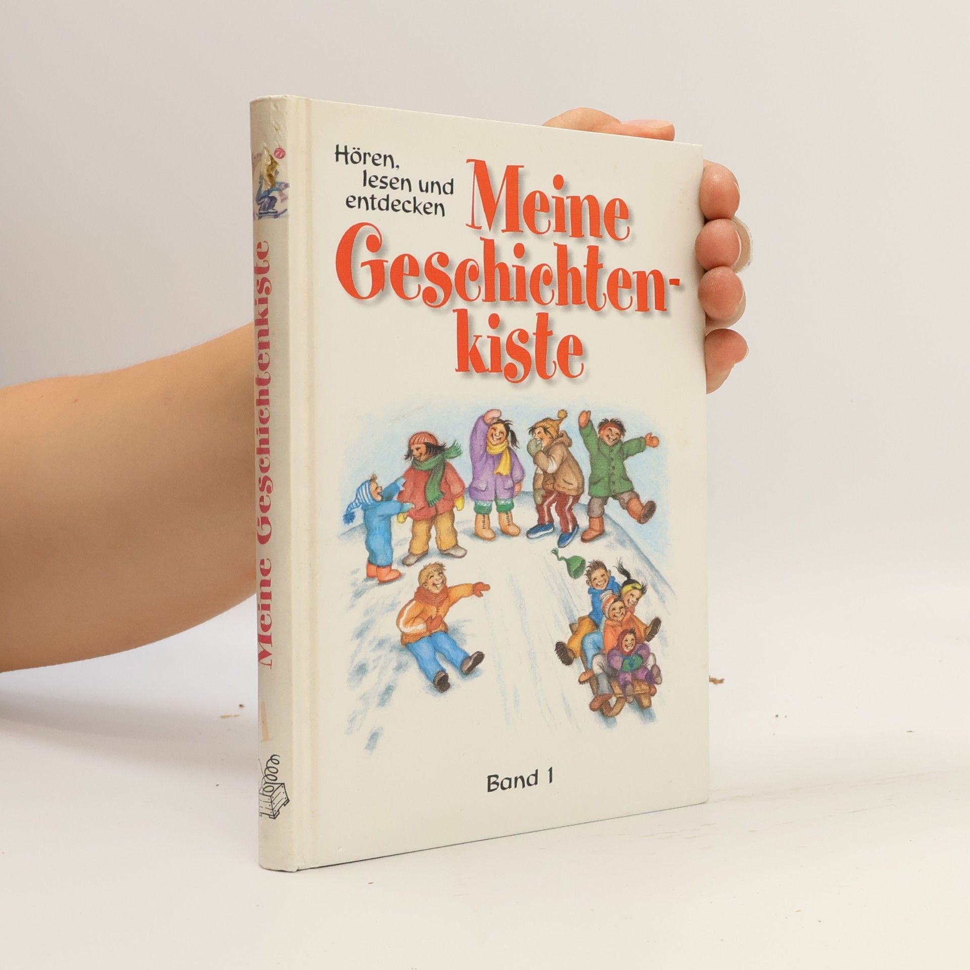 Autorenkollektiv Meine Geschichtenkiste 1