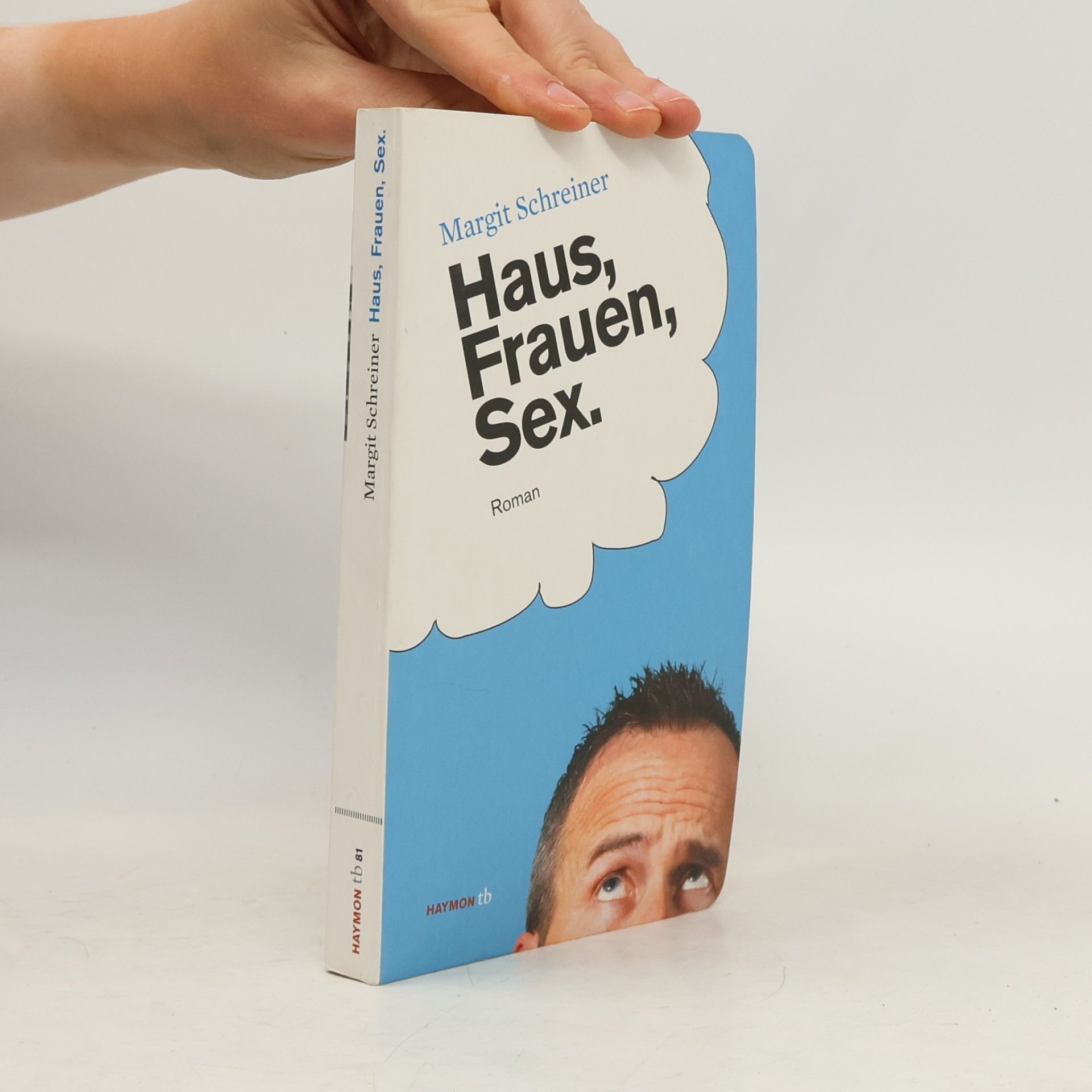 Margit Schreiner Haus, Frauen, Sex