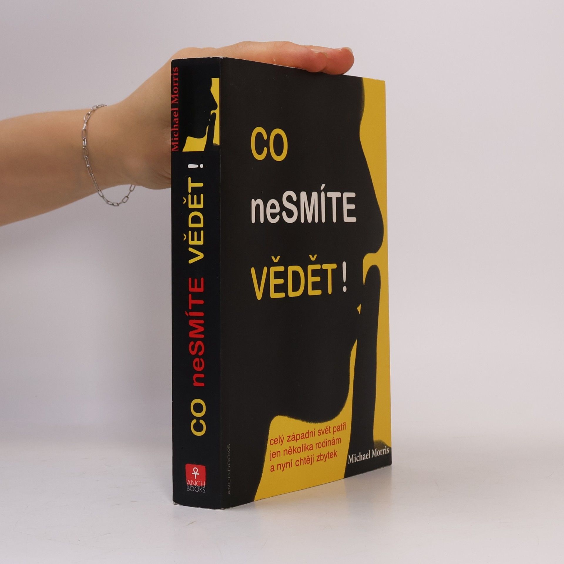 Co nesmíte vědět!