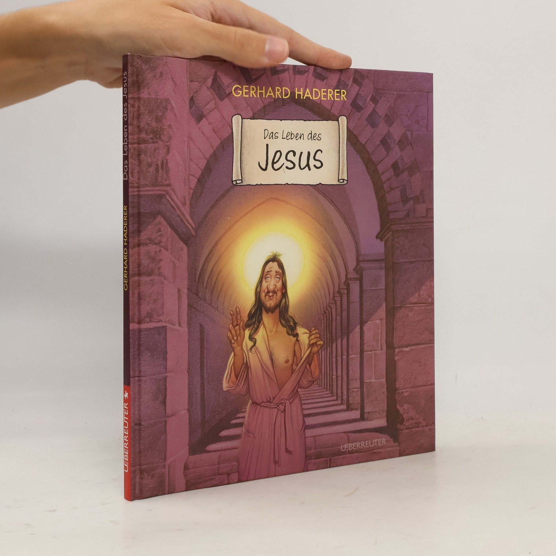 Gerhard Haderer Das Leben des Jesus