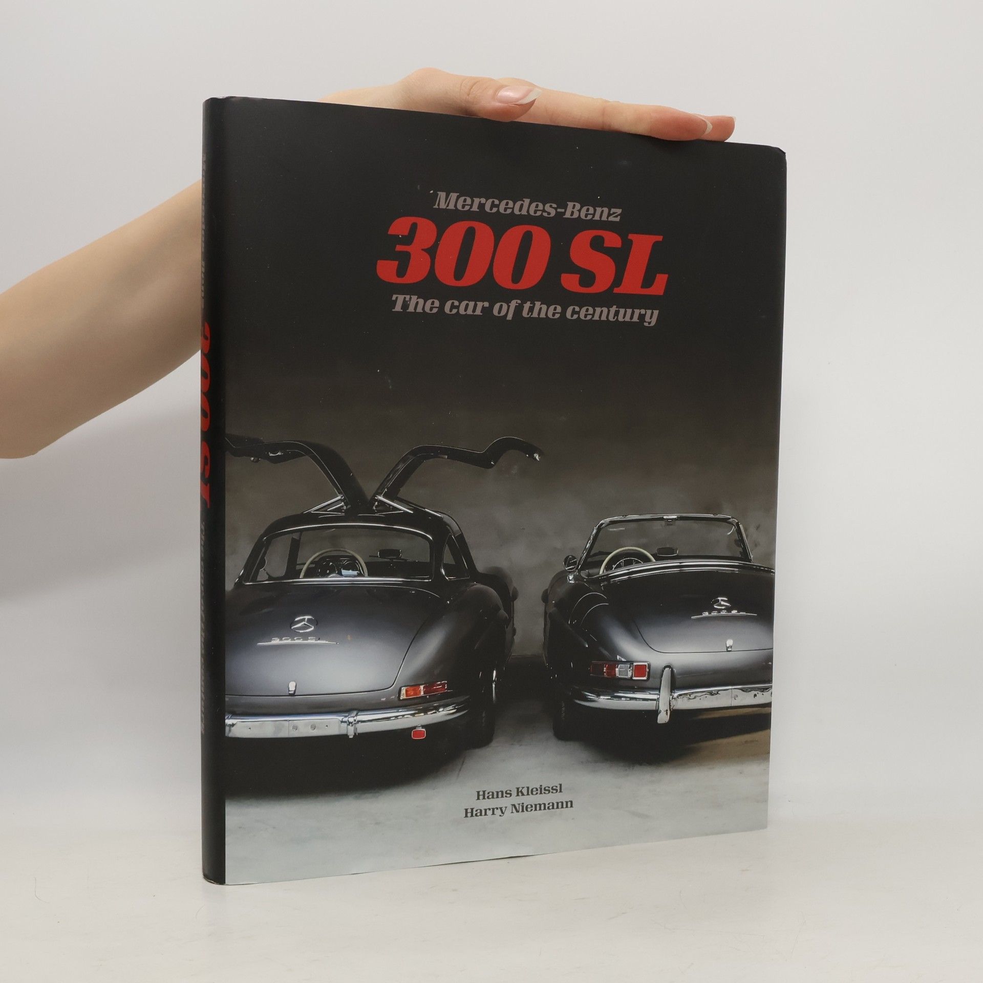 Hans Kleissl Mercedes-Benz 300 SL: The car of the century