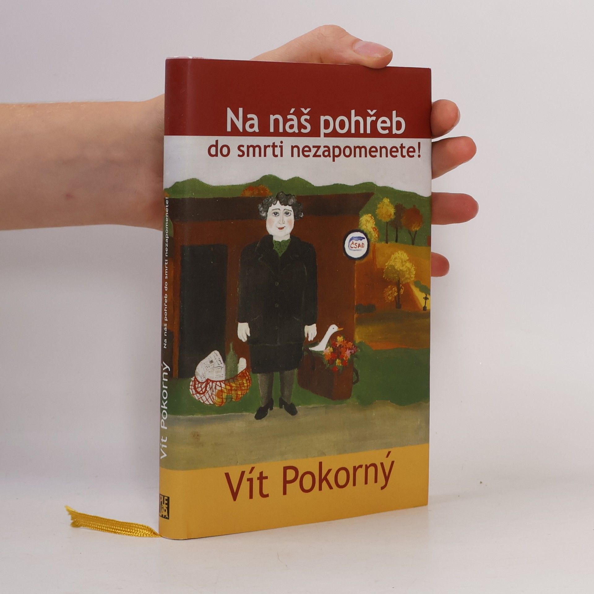 Gabriela Osvaldová Na náš pohřeb do smrti nezapomenete!