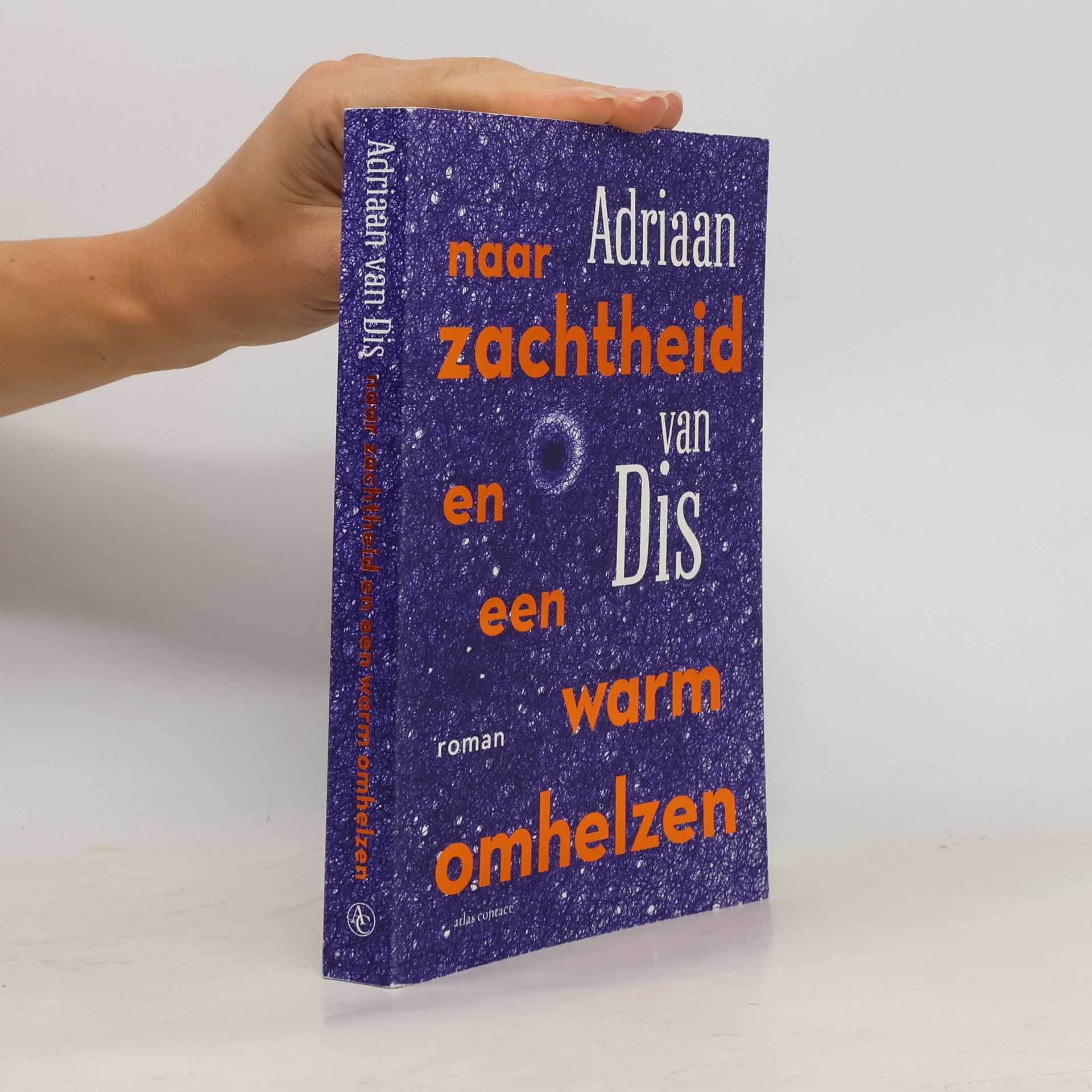 Adriaan van Dis Naar zachtheid en een warm omhelzen