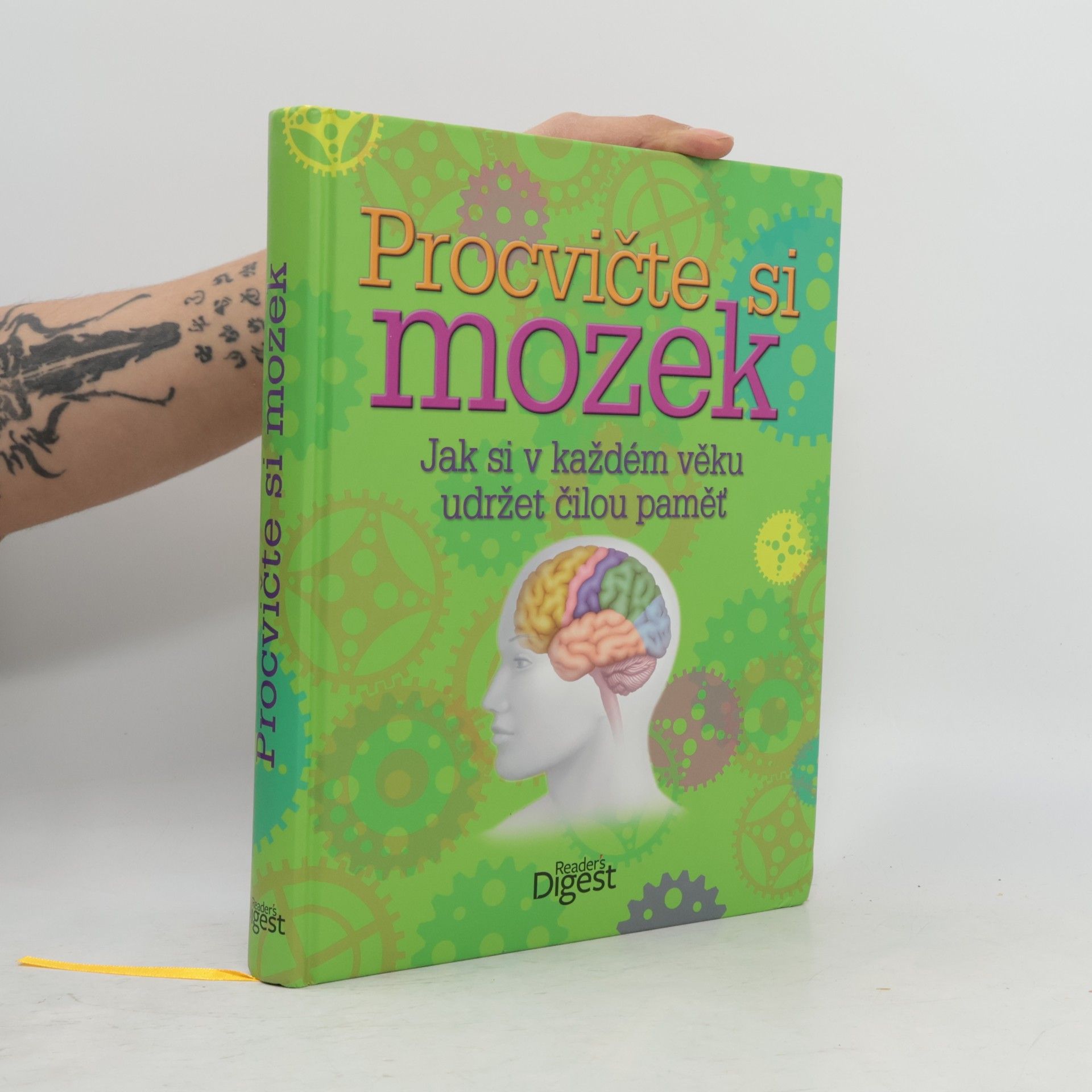 Kolektiv autorů Procvičte si mozek: Jak si v každém věku udržet čilou paměť
