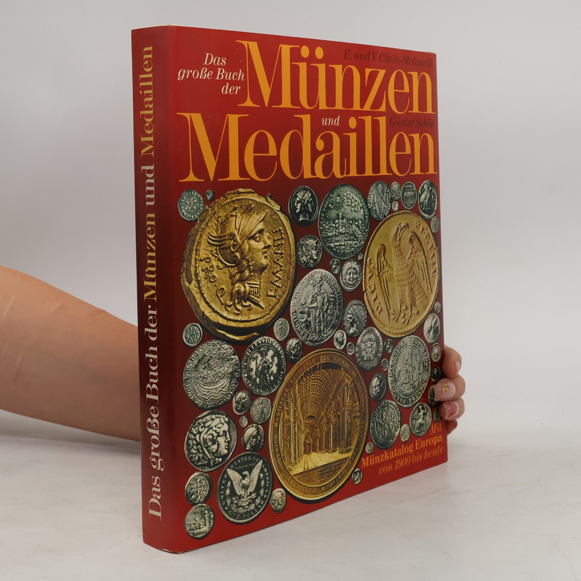 Das große Buch der Münzen und Medaillen