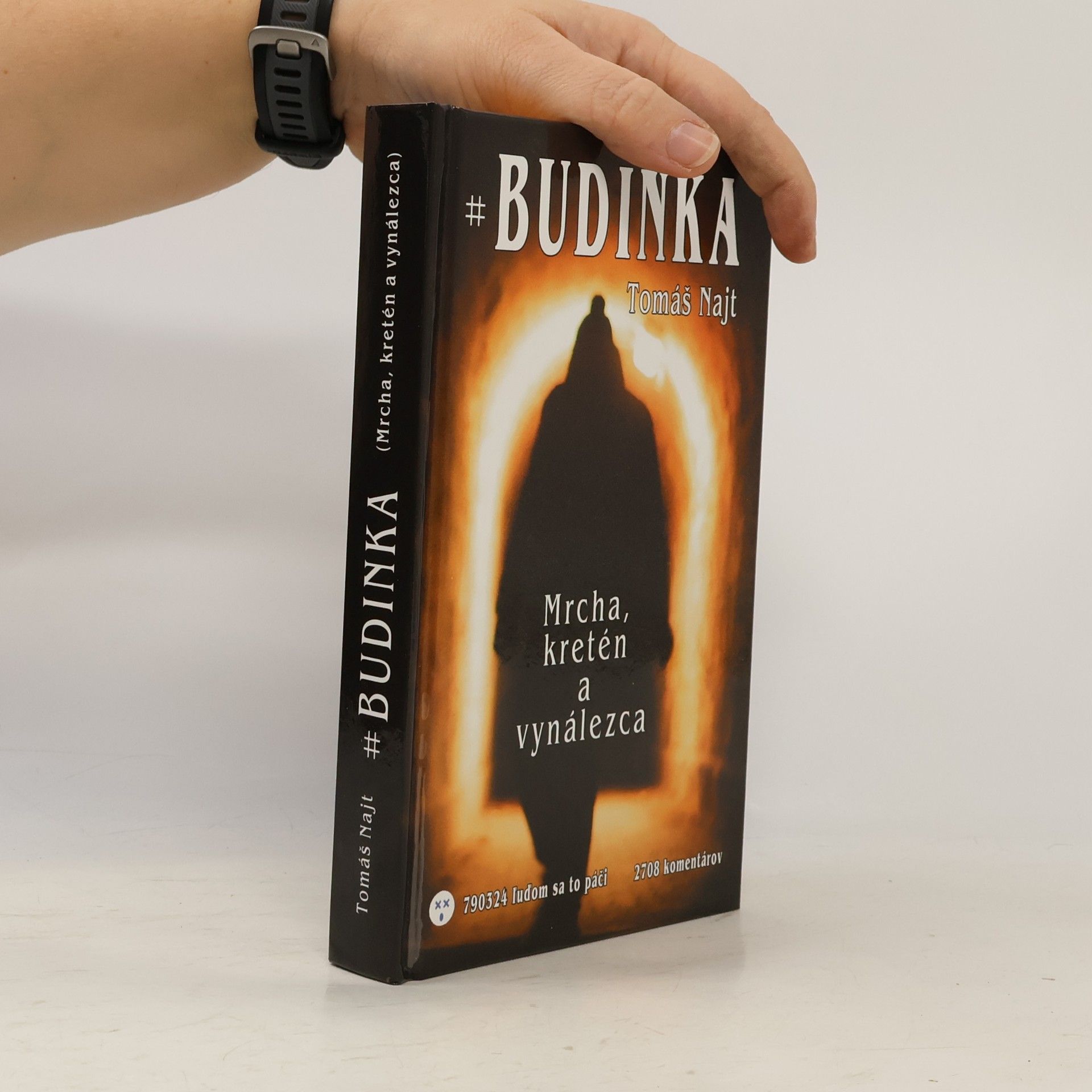 Tomáš Najt Budinka - Mrcha, kretén a vynálezca
