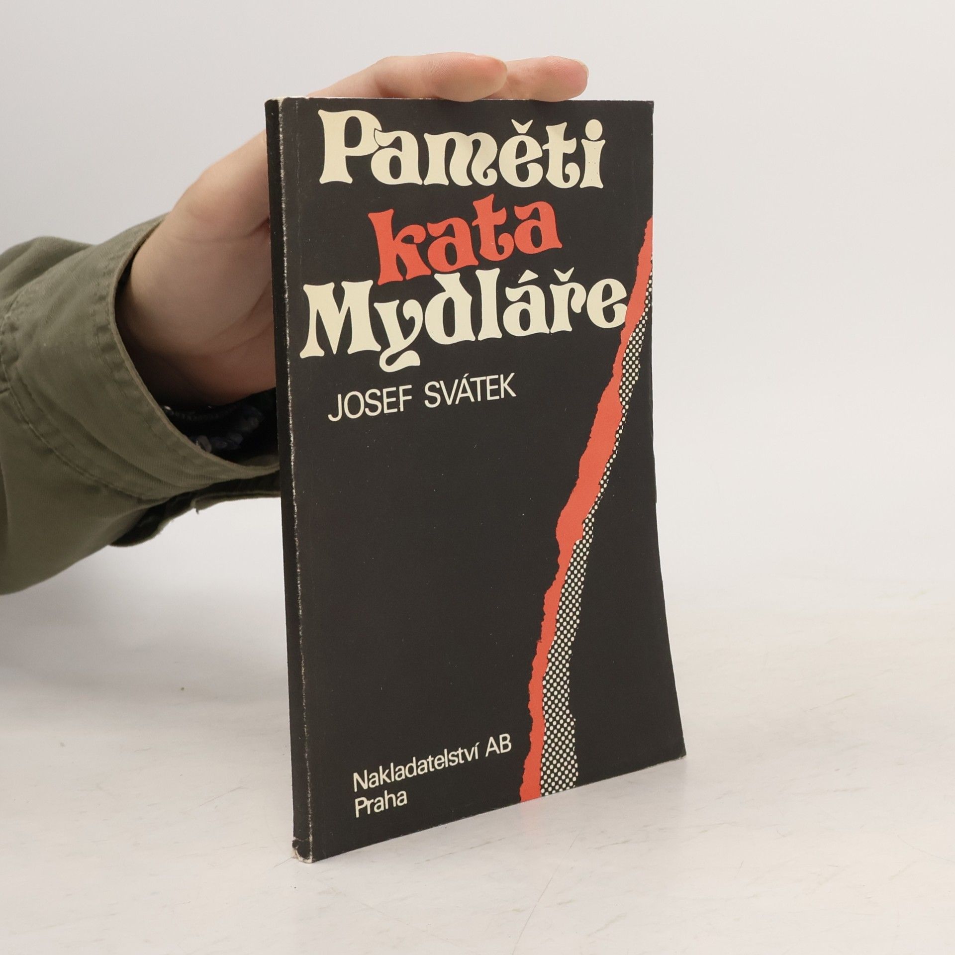 Josef Svátek Paměti kata Mydláře