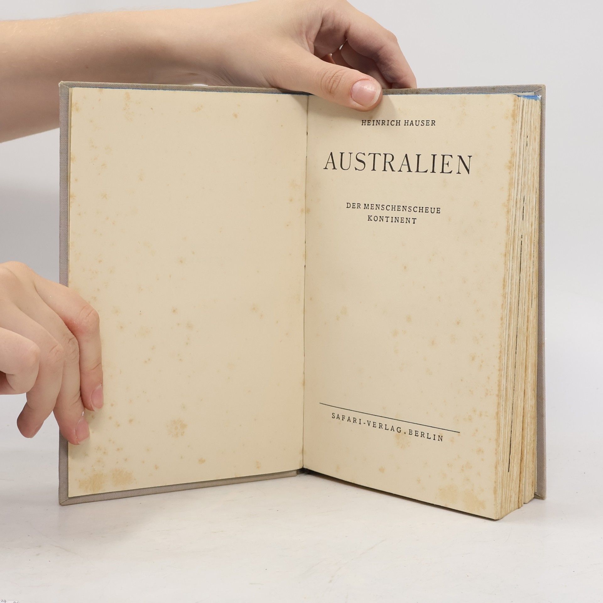 Heinrich Hauser Australien