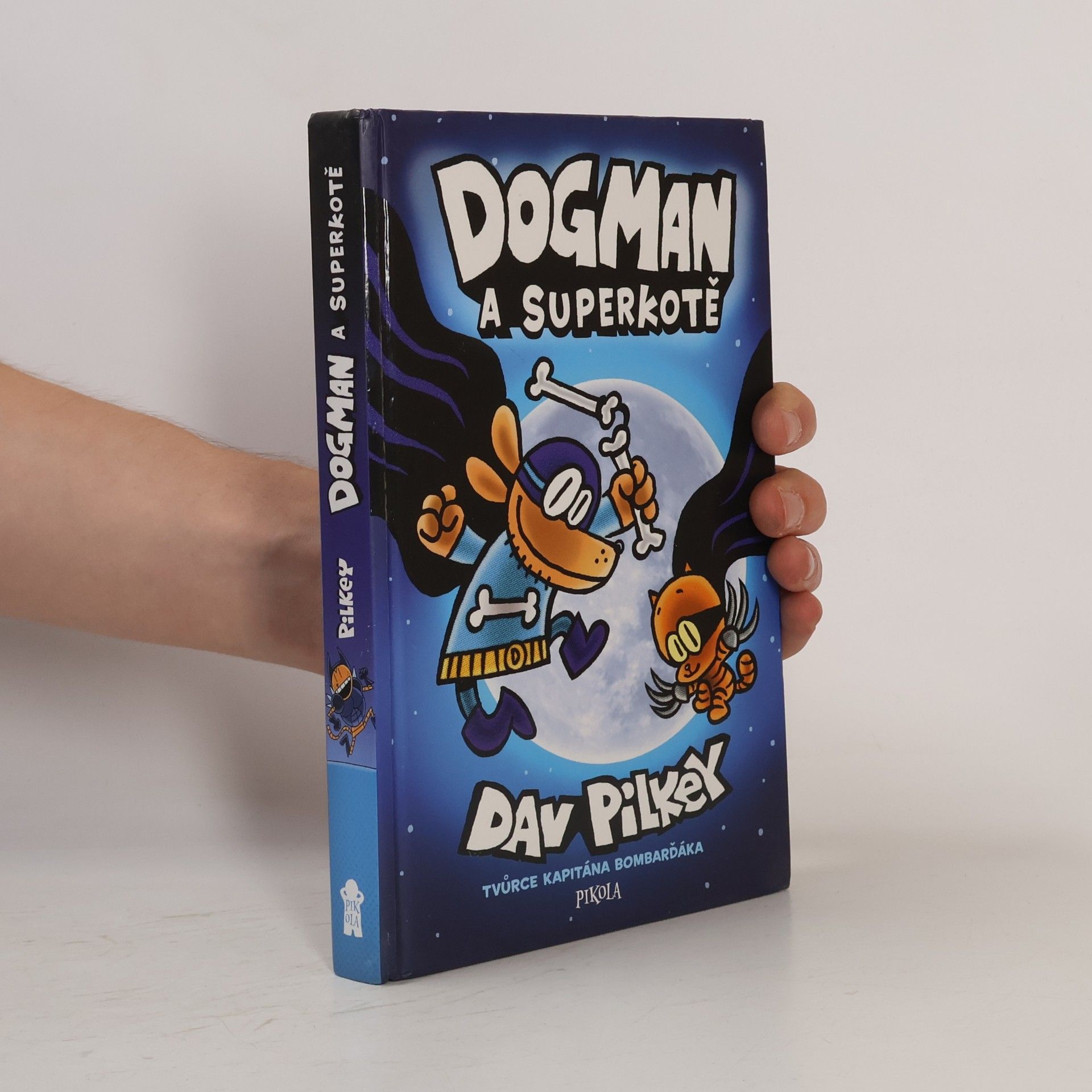 Dav Pilkey Dogman a superkotě