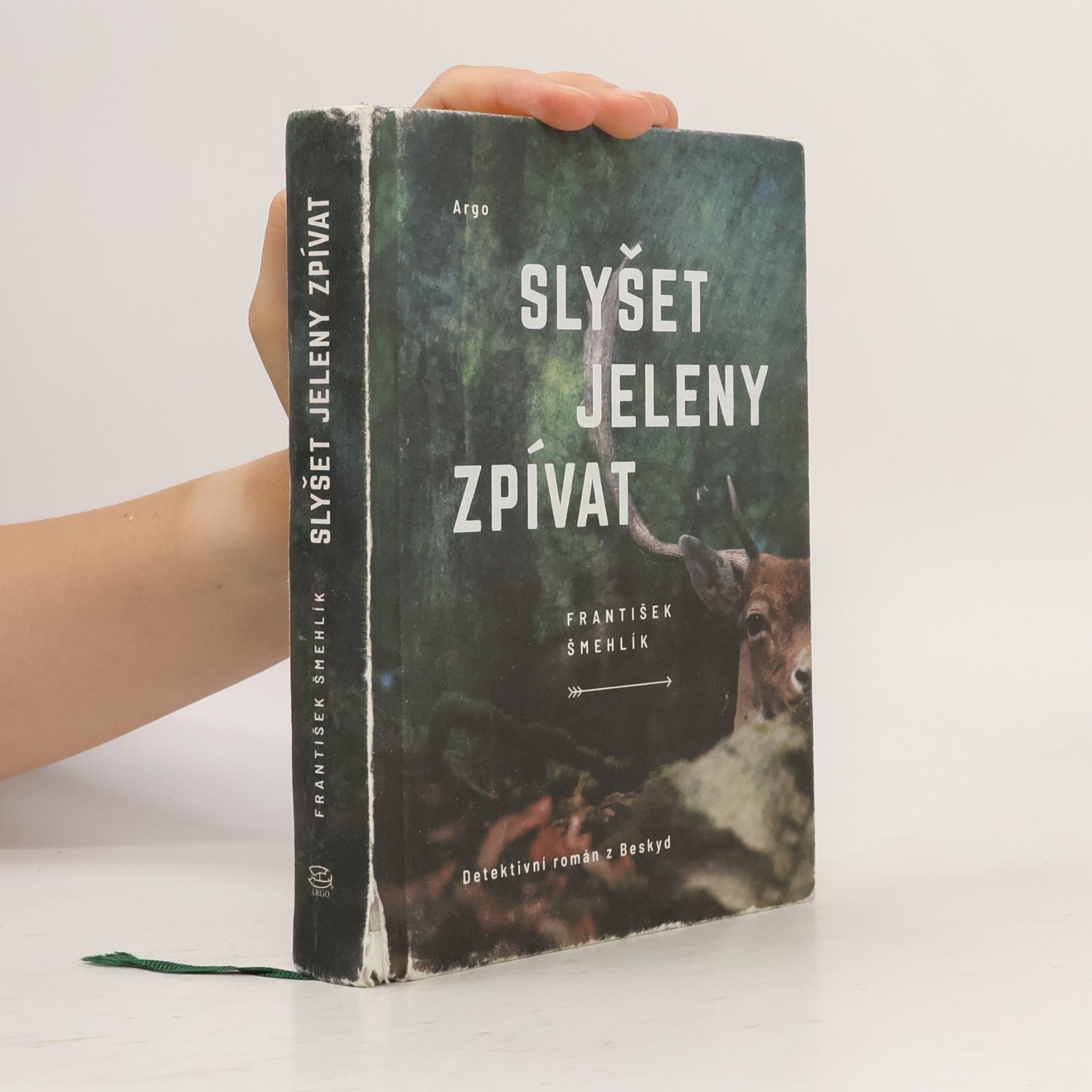František Šmehlík Slyšet jeleny zpívat