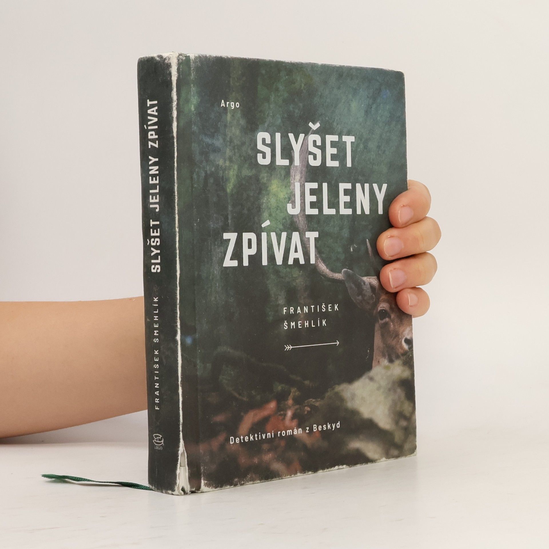 František Šmehlík Slyšet jeleny zpívat
