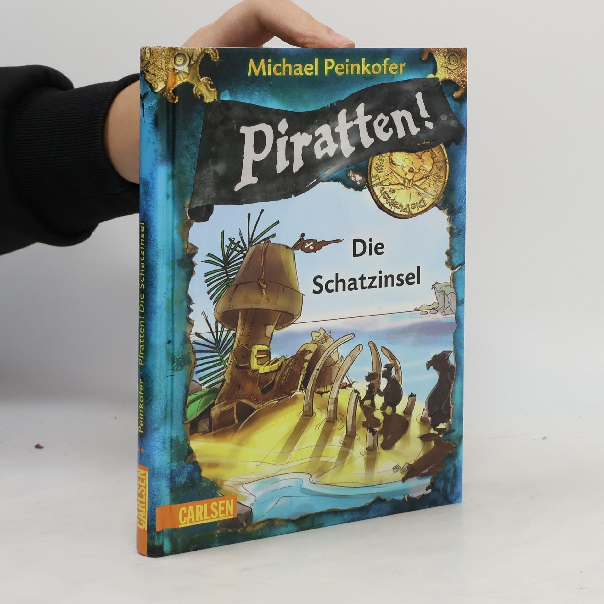 Michael Peinkofer Piratten! Die Schatzinsel