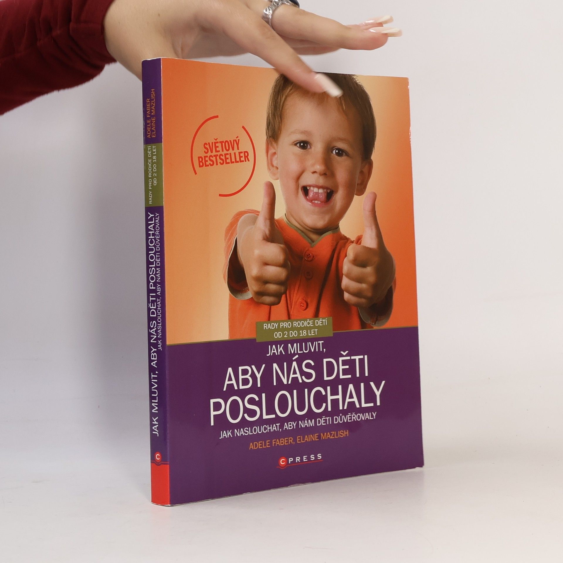 Jak mluvit, aby nás děti poslouchaly, jak naslouchat, aby nám děti důvěřovaly