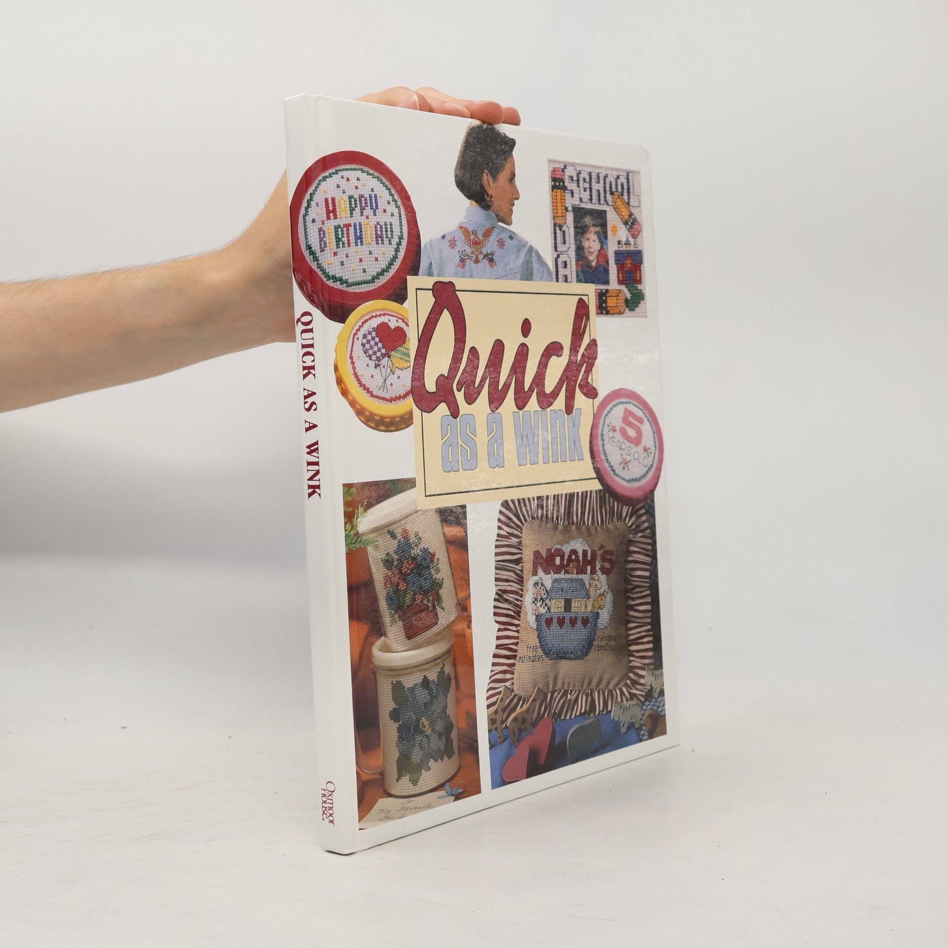 Inc.; Oxmoor House Leisure Arts Quick as a wink