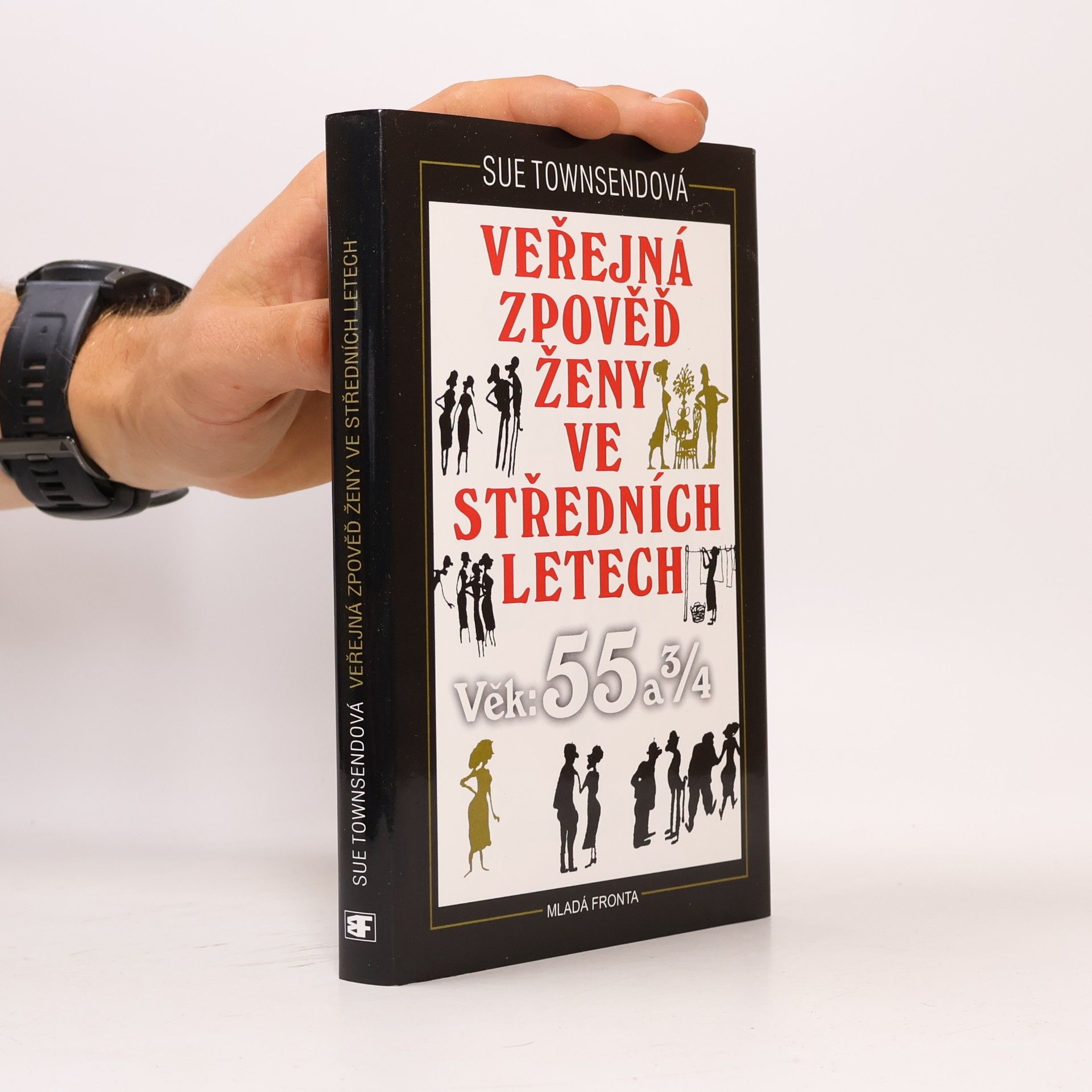 Sue Townsend Veřejná zpověď ženy ve středních letech. Věk 55 a 3/4