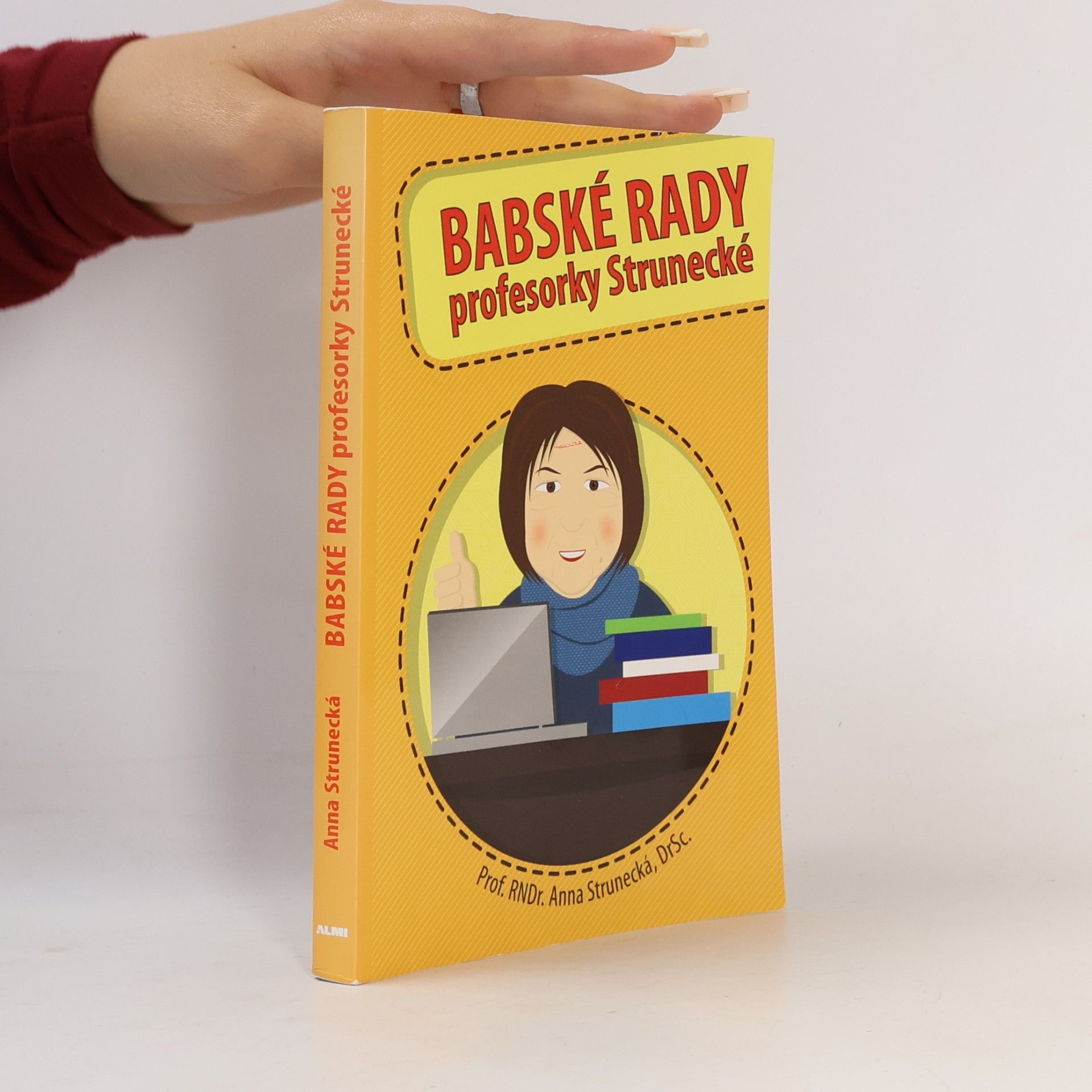 Anna Strunecká Babské rady profesorky Strunecké