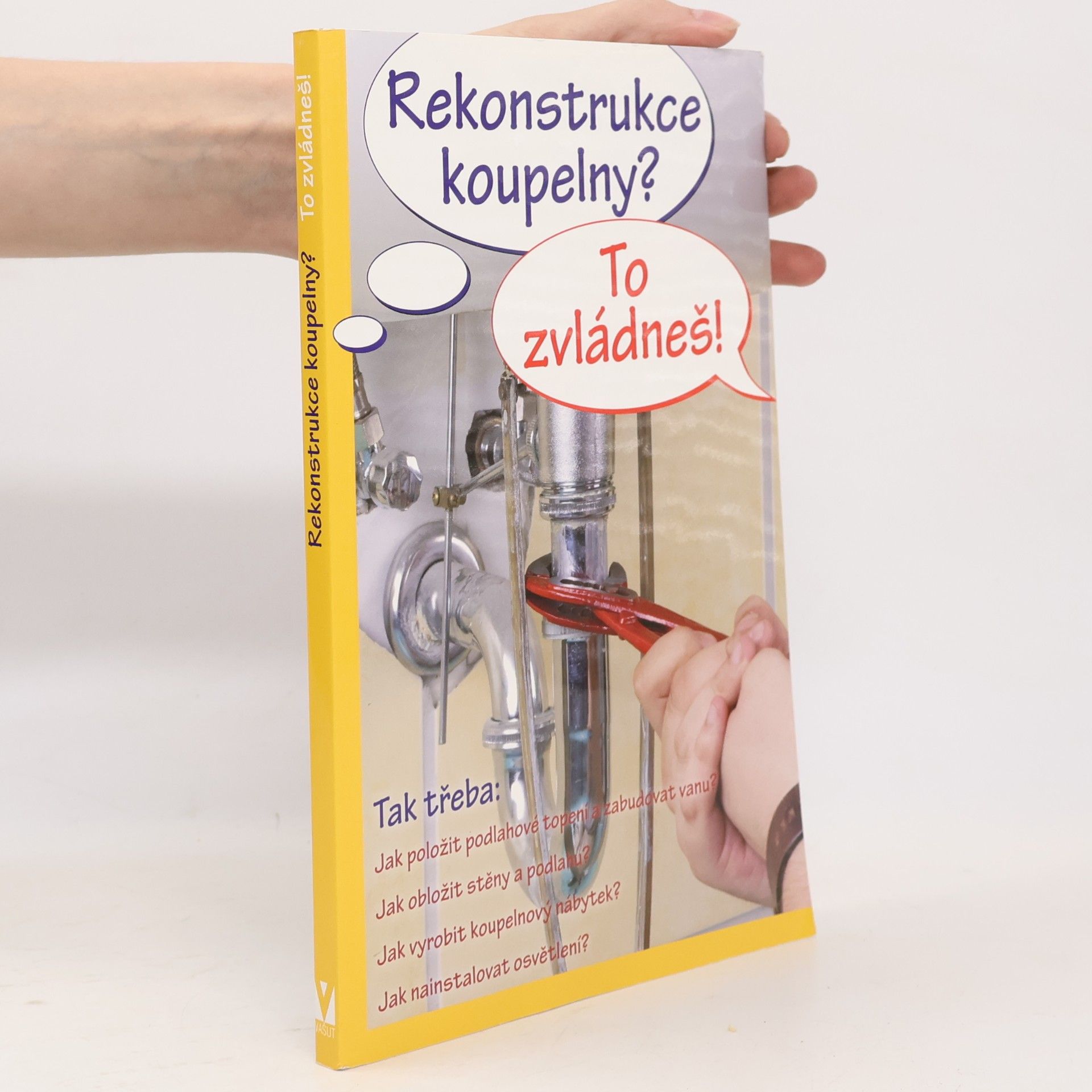 Jan Hlavička Rekonstrukce koupelny? To zvládneš!