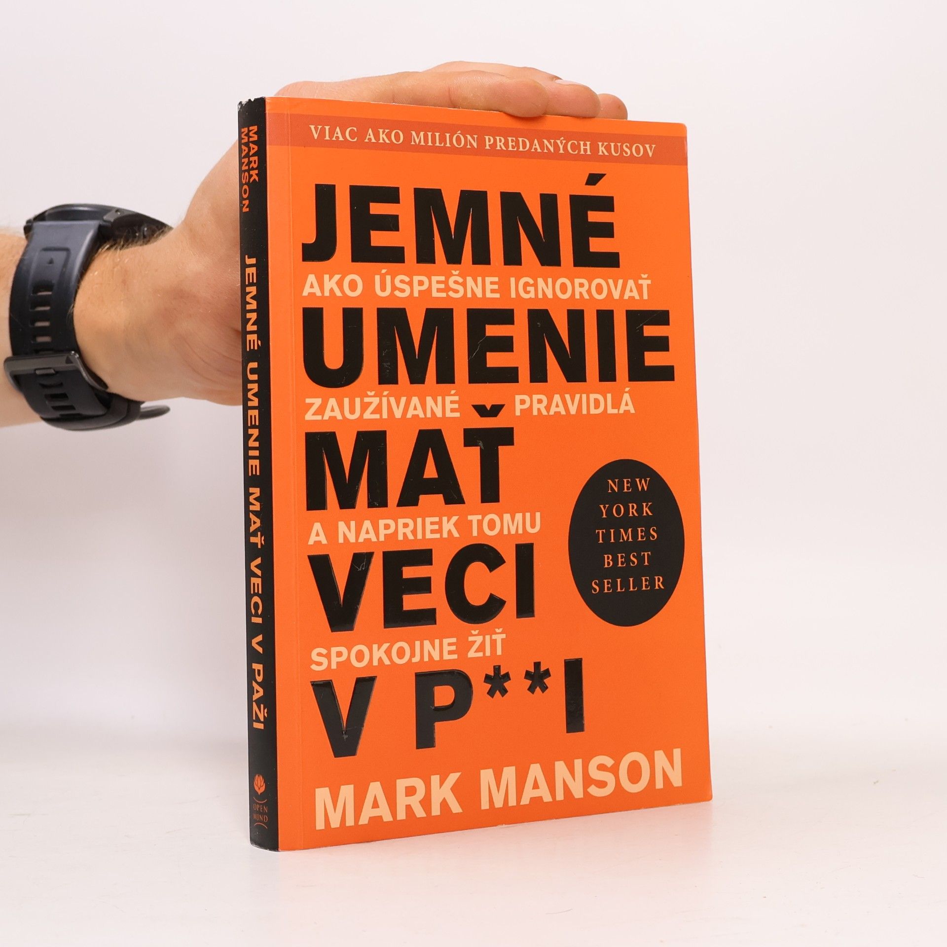 Mark Manson Jemné umenie mať veci v p**i