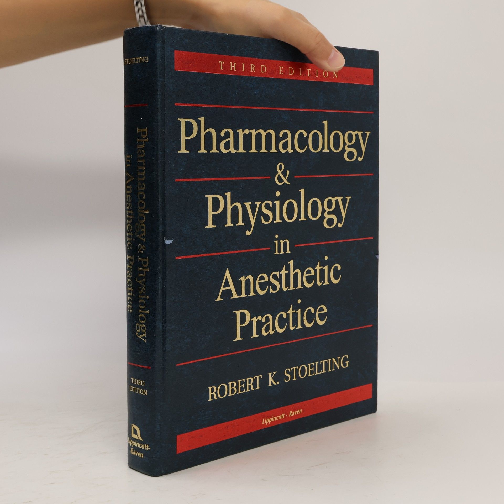 Pharmacology & Physiology in Anesthetic Practice - Third Edition