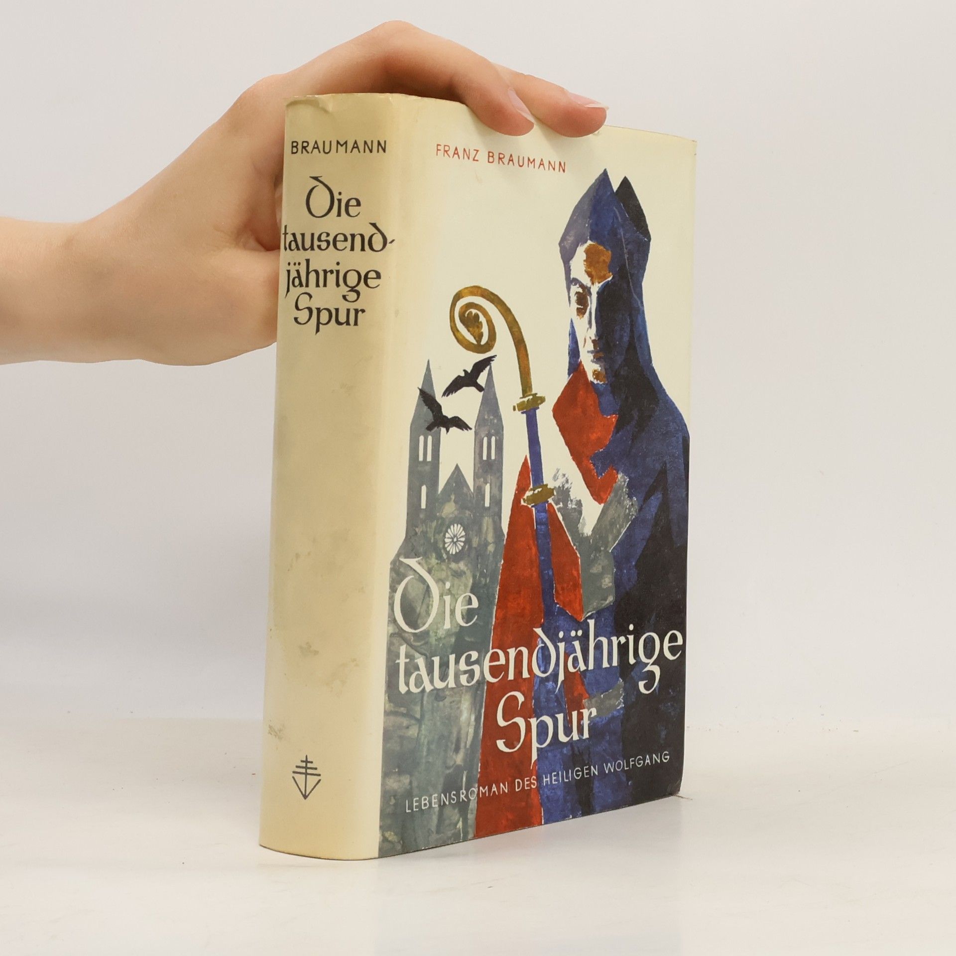 Die tausendjährige Spur