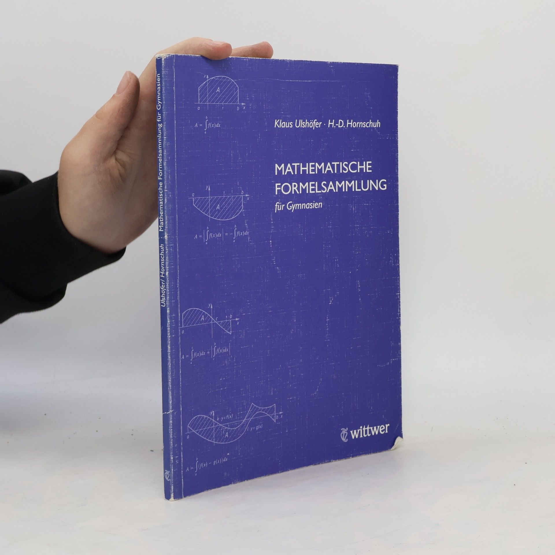 Hornschuh, Hermann-Dietrich Mathematische Formelsammlung für Gymnasien