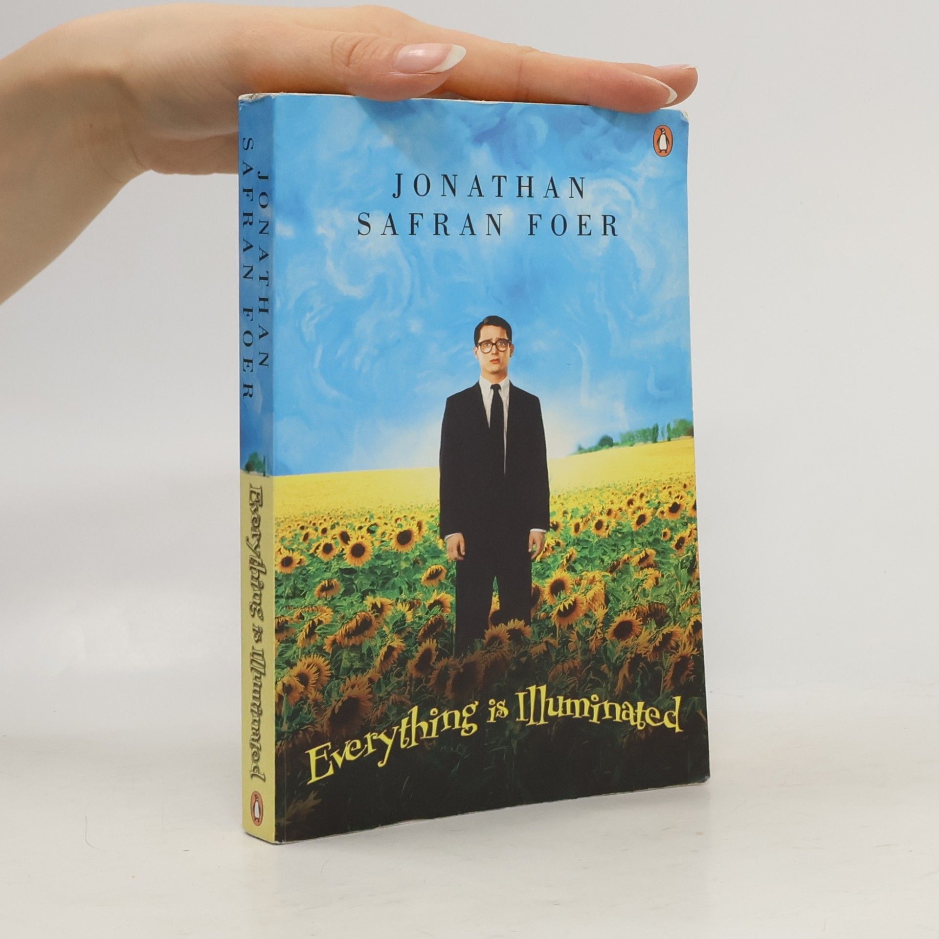 Jonathan Safran Foer Everything is illuminated