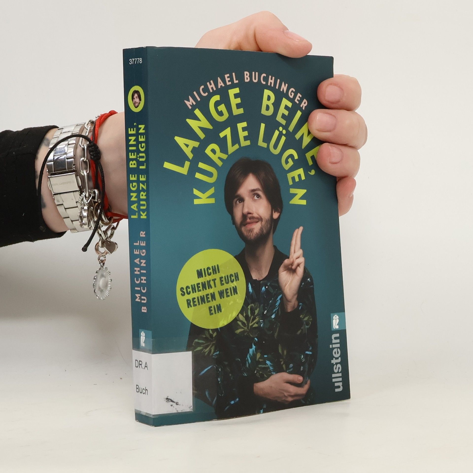 Michael Buchinger Lange Beine, kurze Lügen