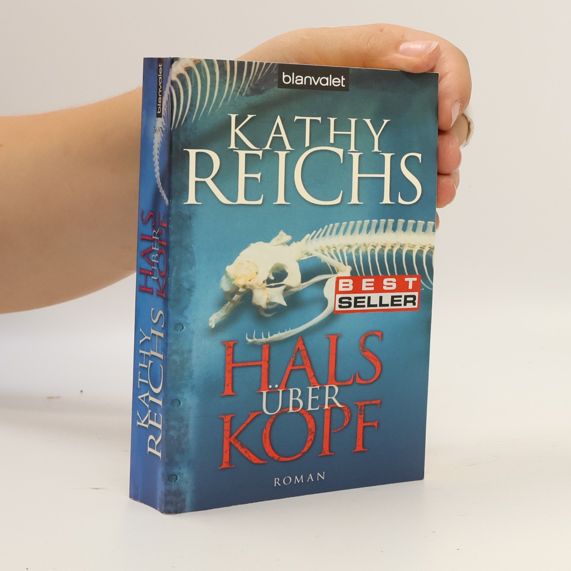 Kathy Reichs Hals über Kopf