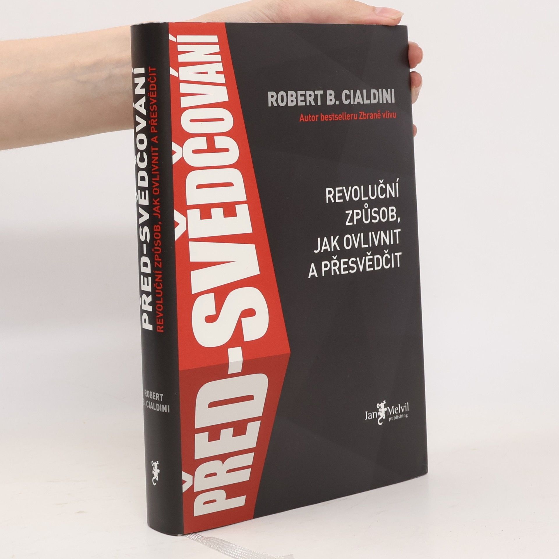Robert Cialdini Před-svědčování