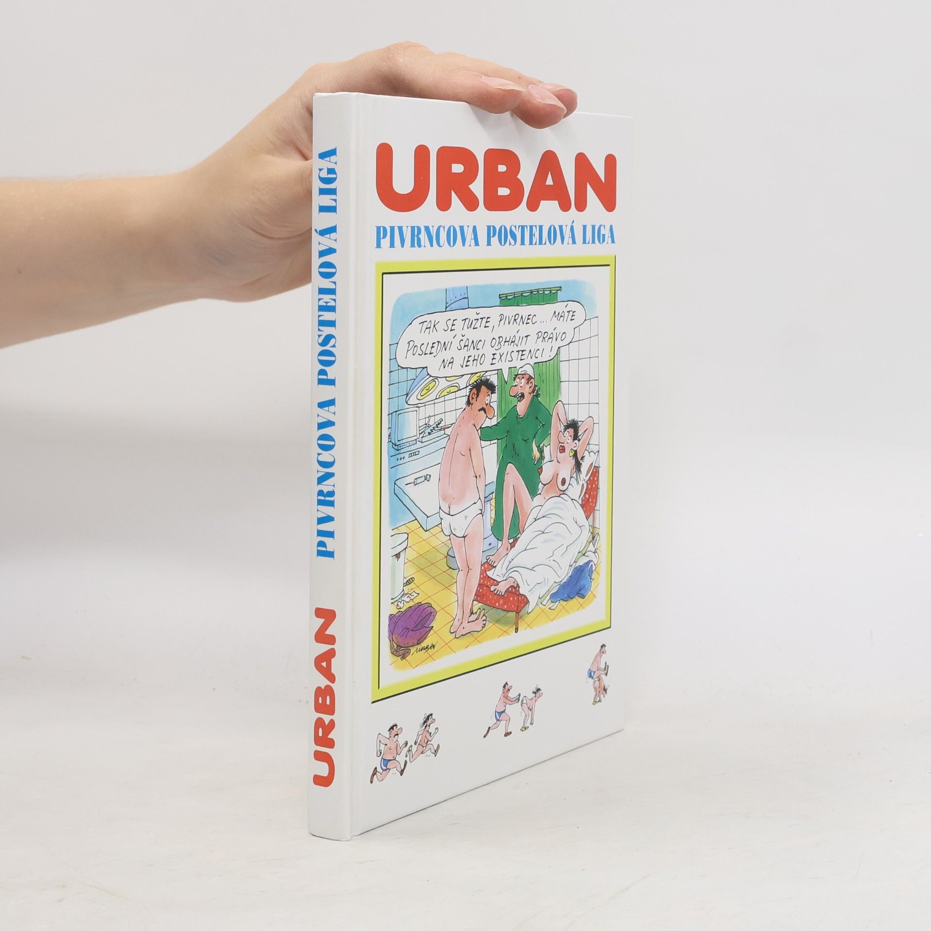 Petr Urban Pivrncova postelová liga