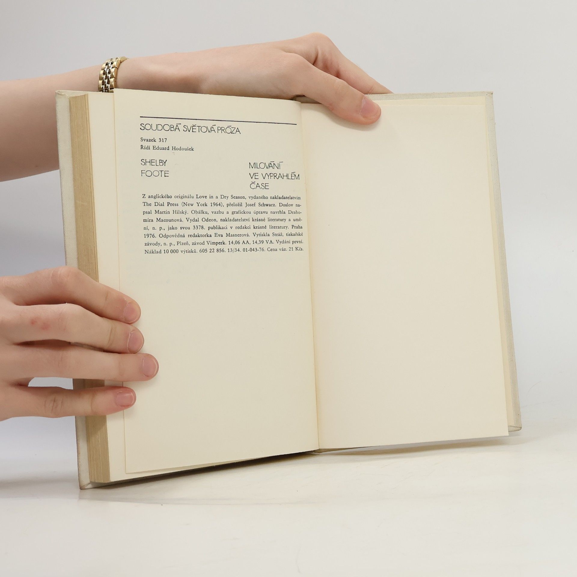 Shelby Foote Milování ve vyprahlém čase