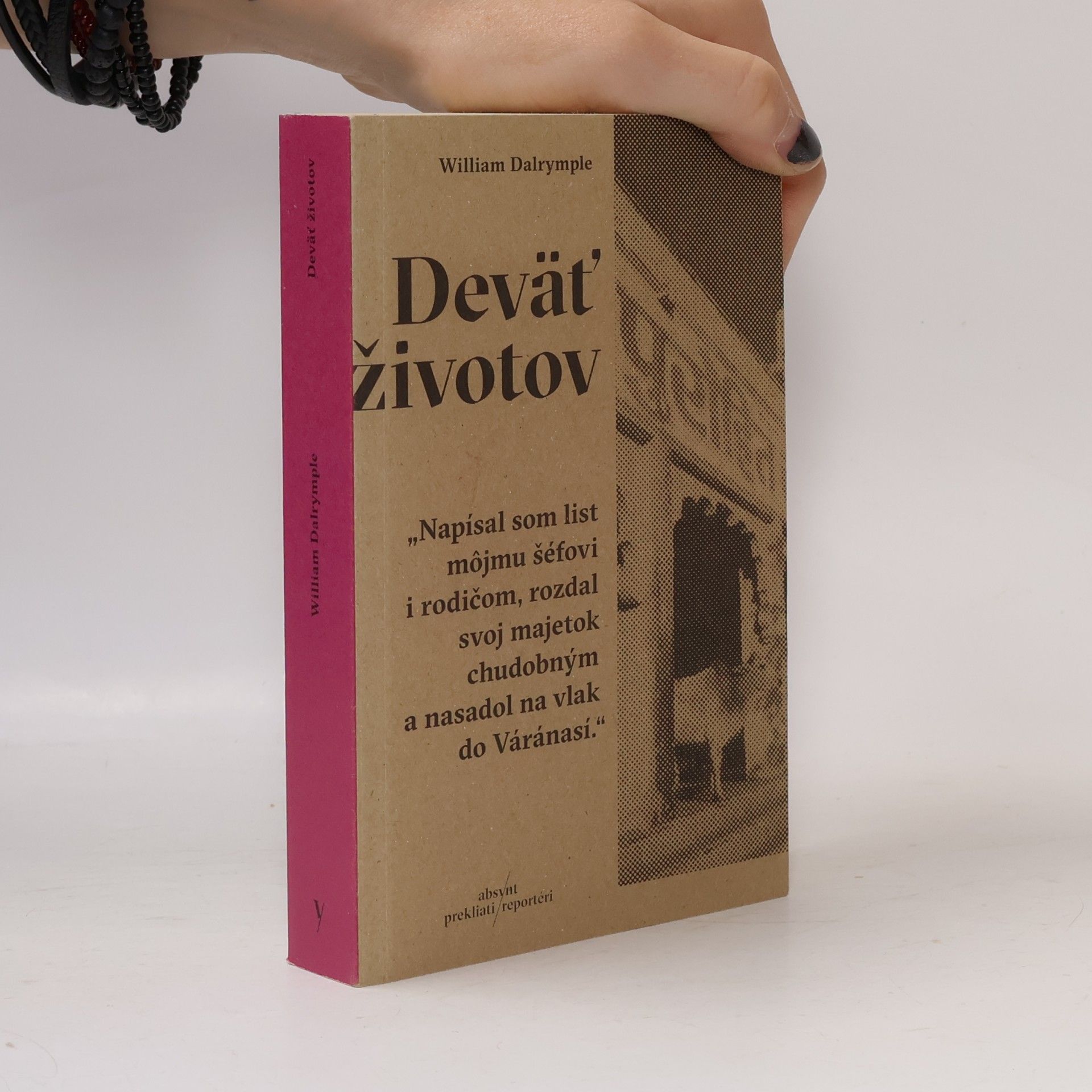 William Dalrymple Deväť životov