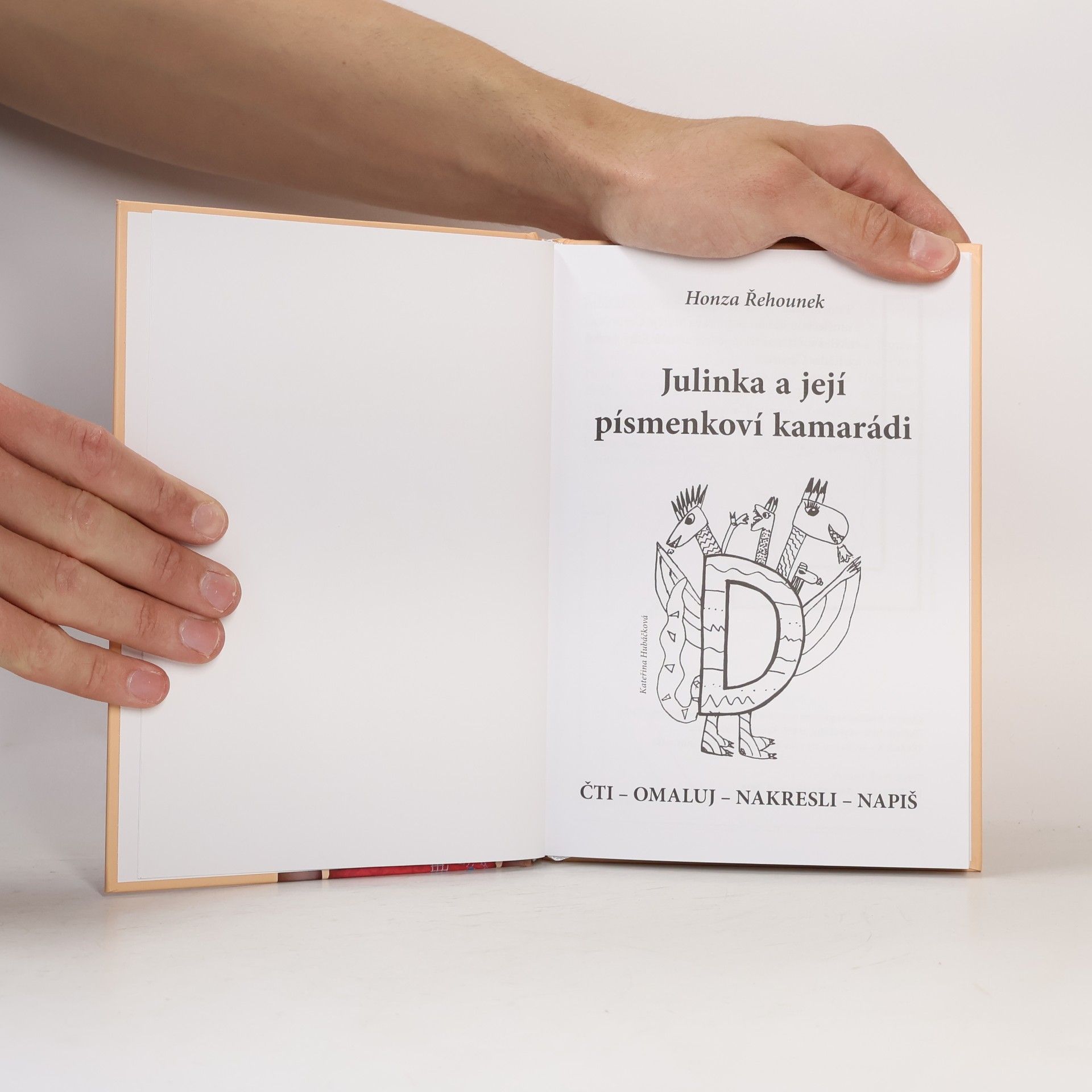 Jan Řehounek Julinka a její písmenkoví kamarádi