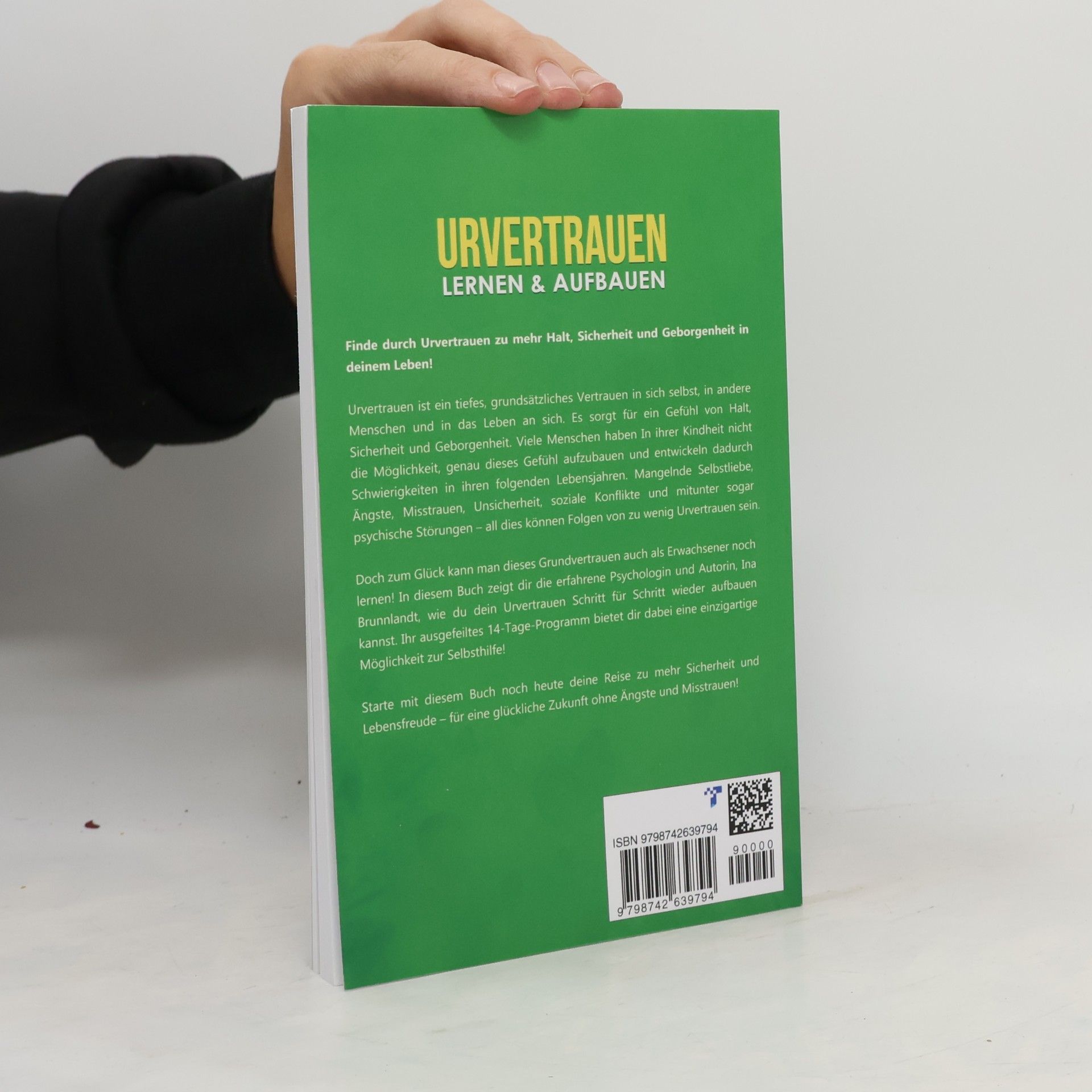 Ina Brunnlandt Psychologie Selbsthilfe - 4: Urvertrauen lernen & aufbauen