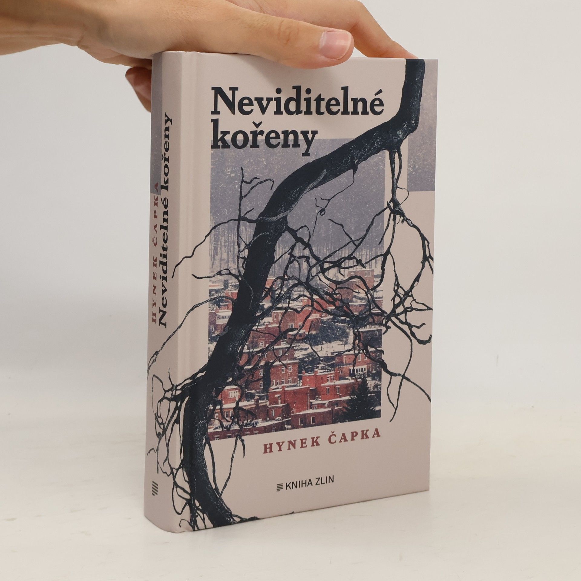 Hynek Čapka Neviditelné kořeny