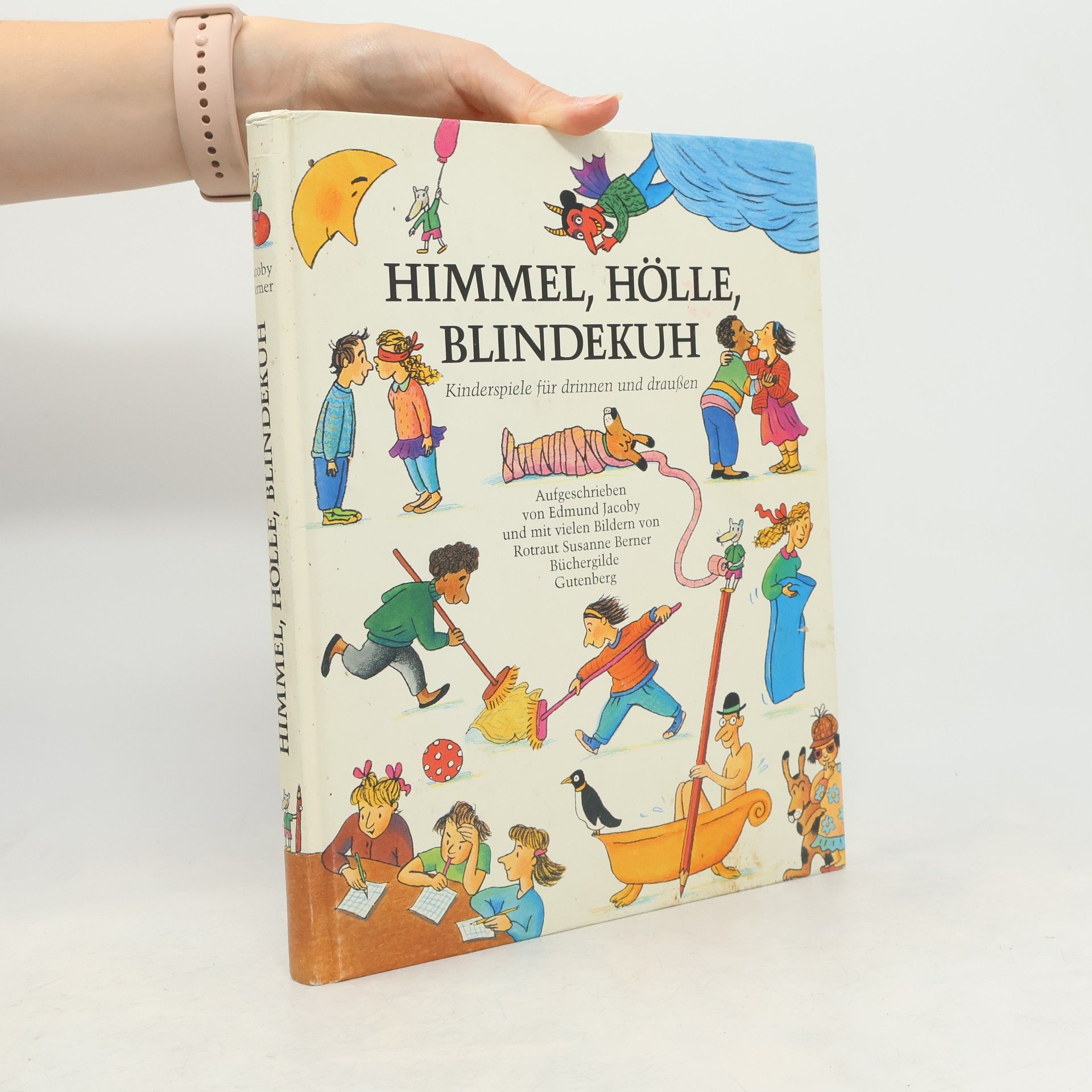 Edmund Jacoby Himmel, Hölle, Blindekuh
