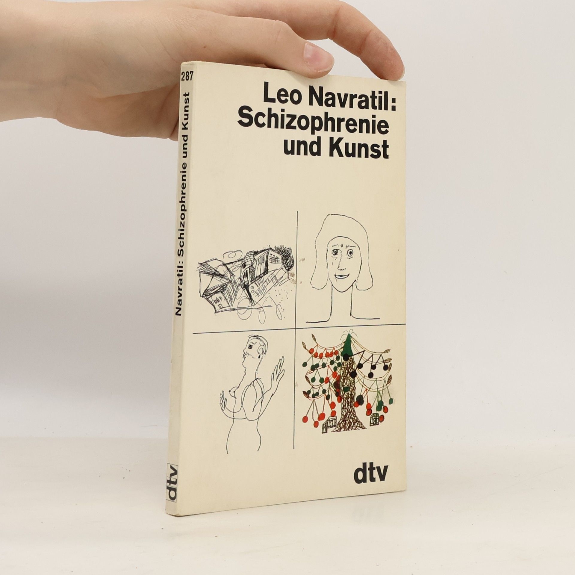 Leo Navratil Schizophrenie und Kunst