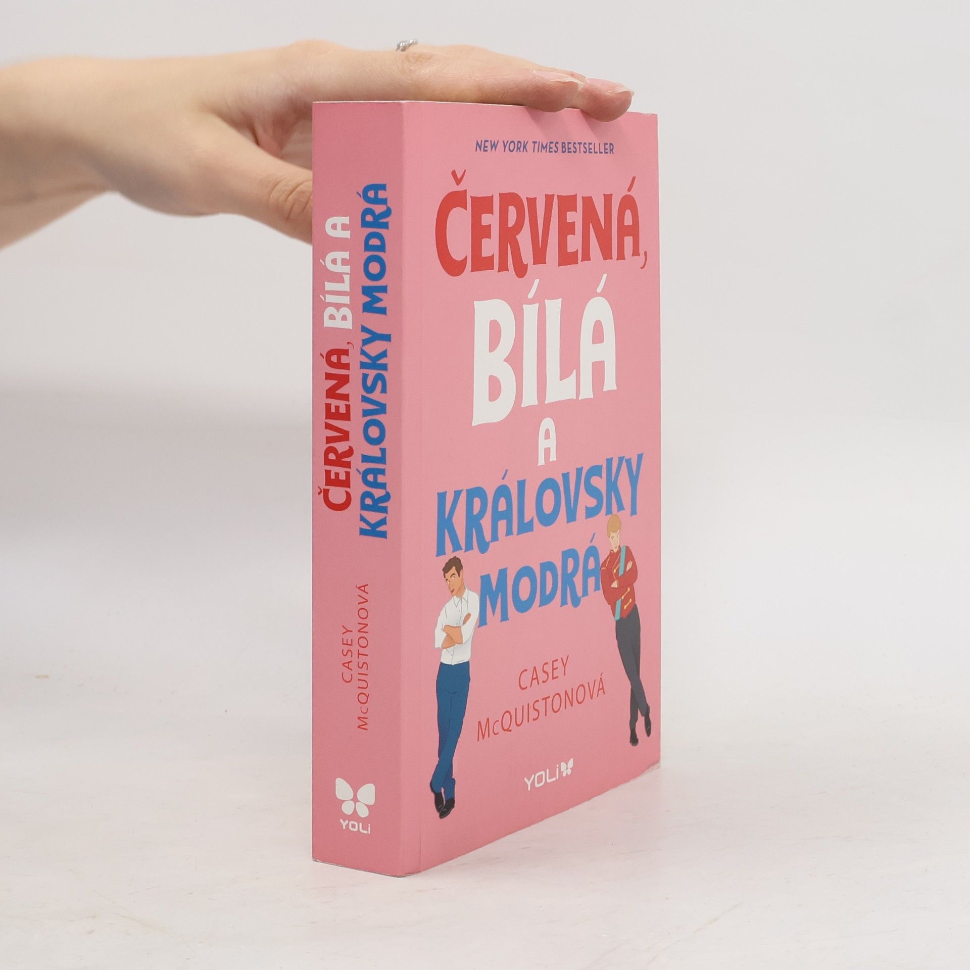 Casey McQuiston Červená, bílá a královsky modrá