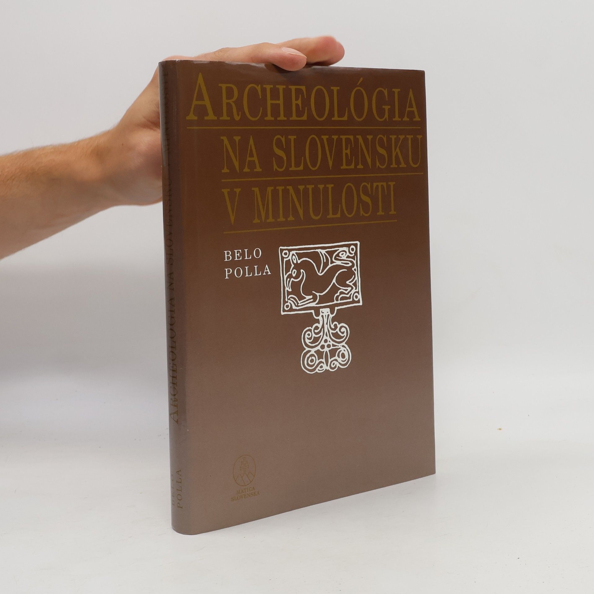 Archeológia na Slovensku v minulosti