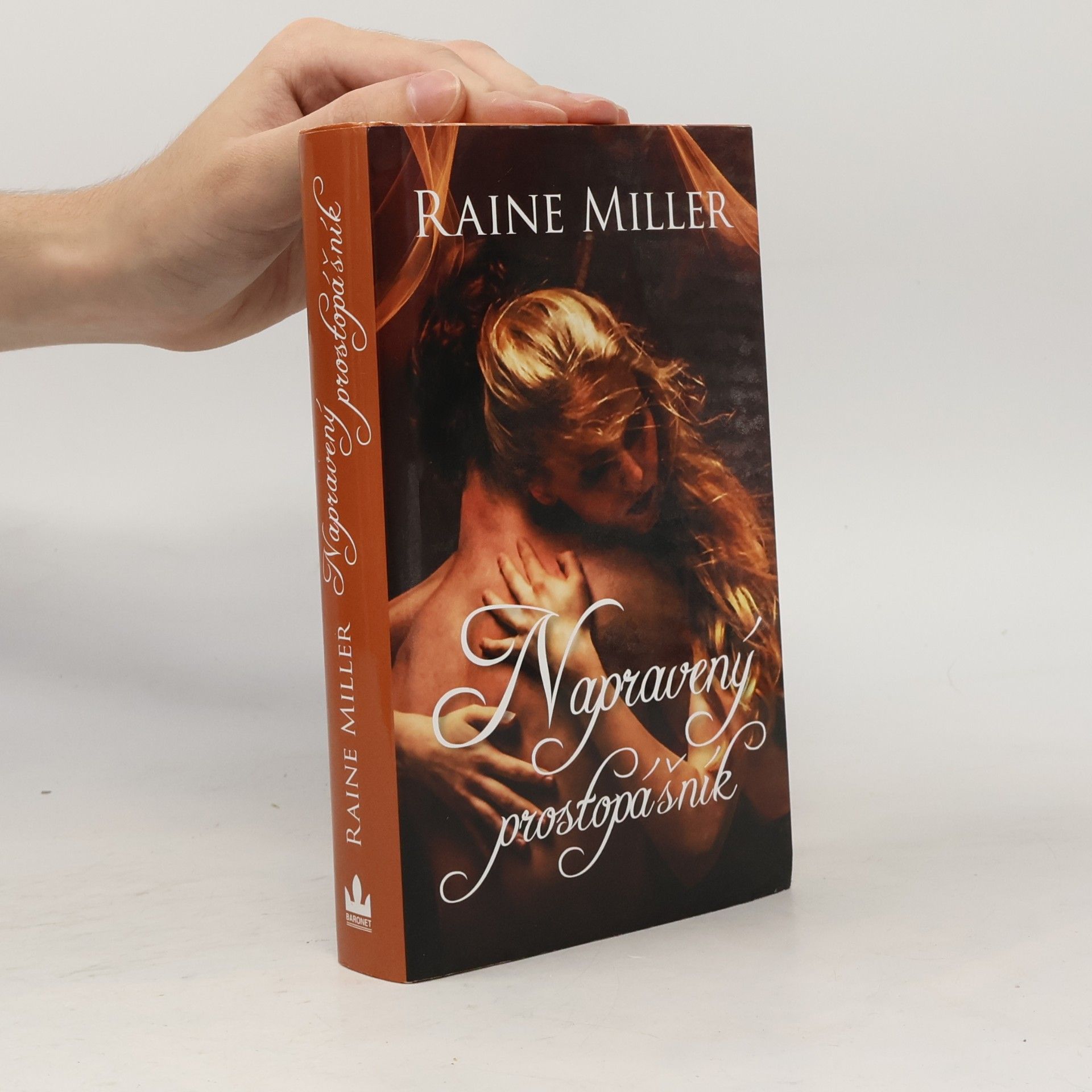 Raine Miller Napravený prostopášník