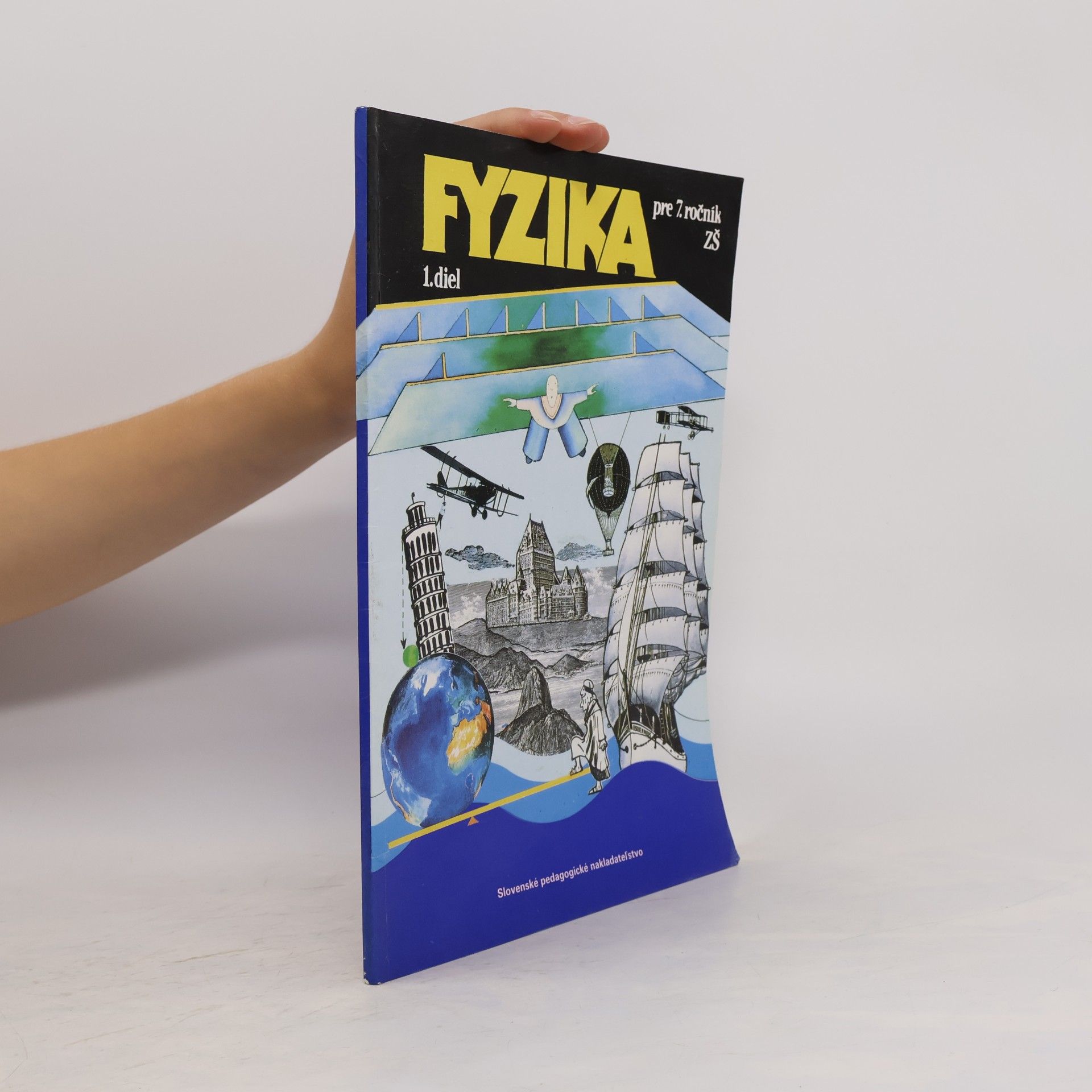 Martin Macháček Fyzika pre 7. ročník základných škôl 1. diel