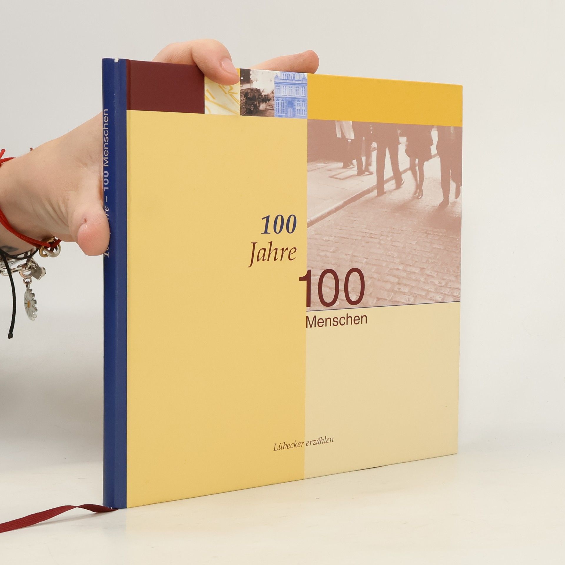 Volksbank Lübeck 100 Jahre 100 Menschen