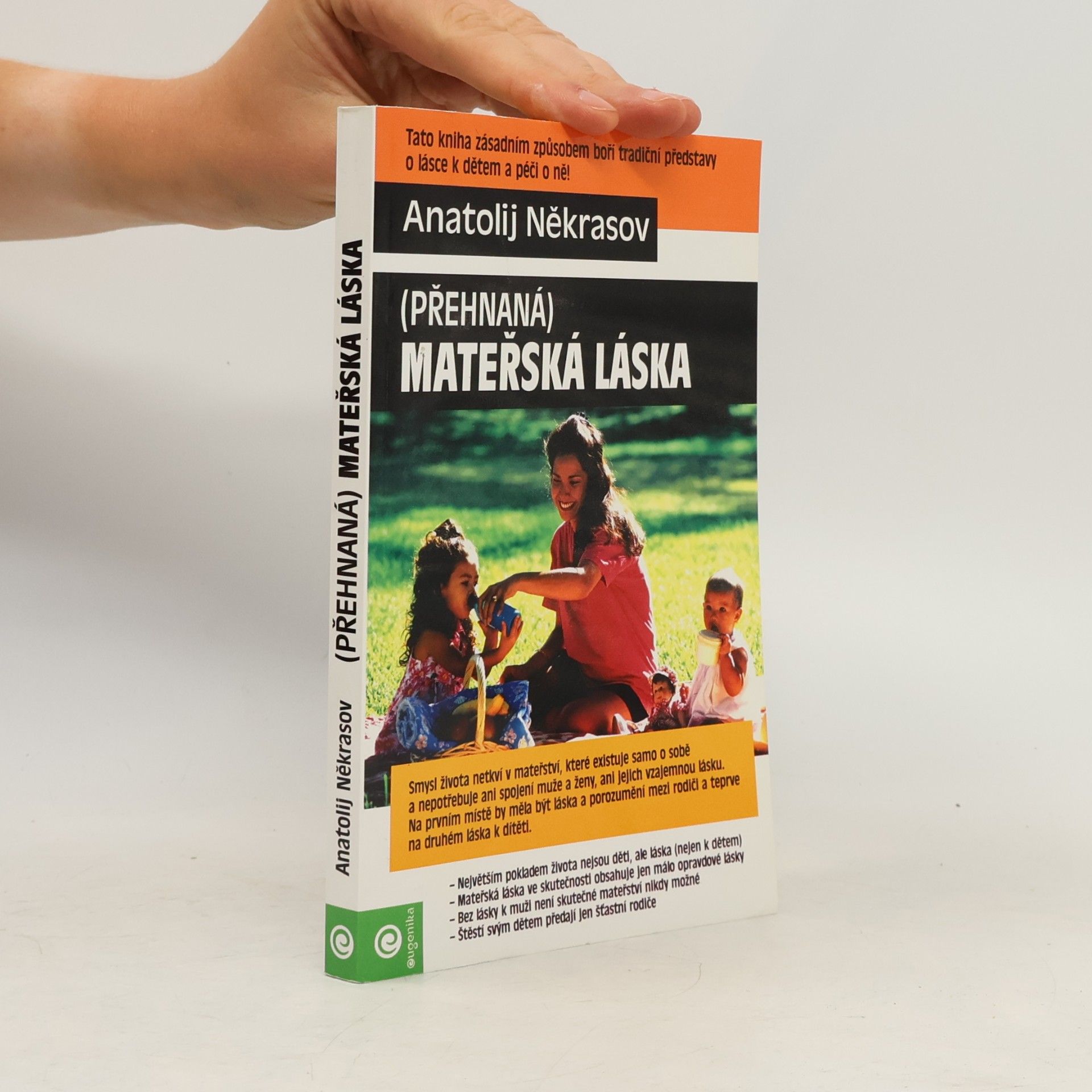 Anatolij Někrasov Přehnaná mateřská láska