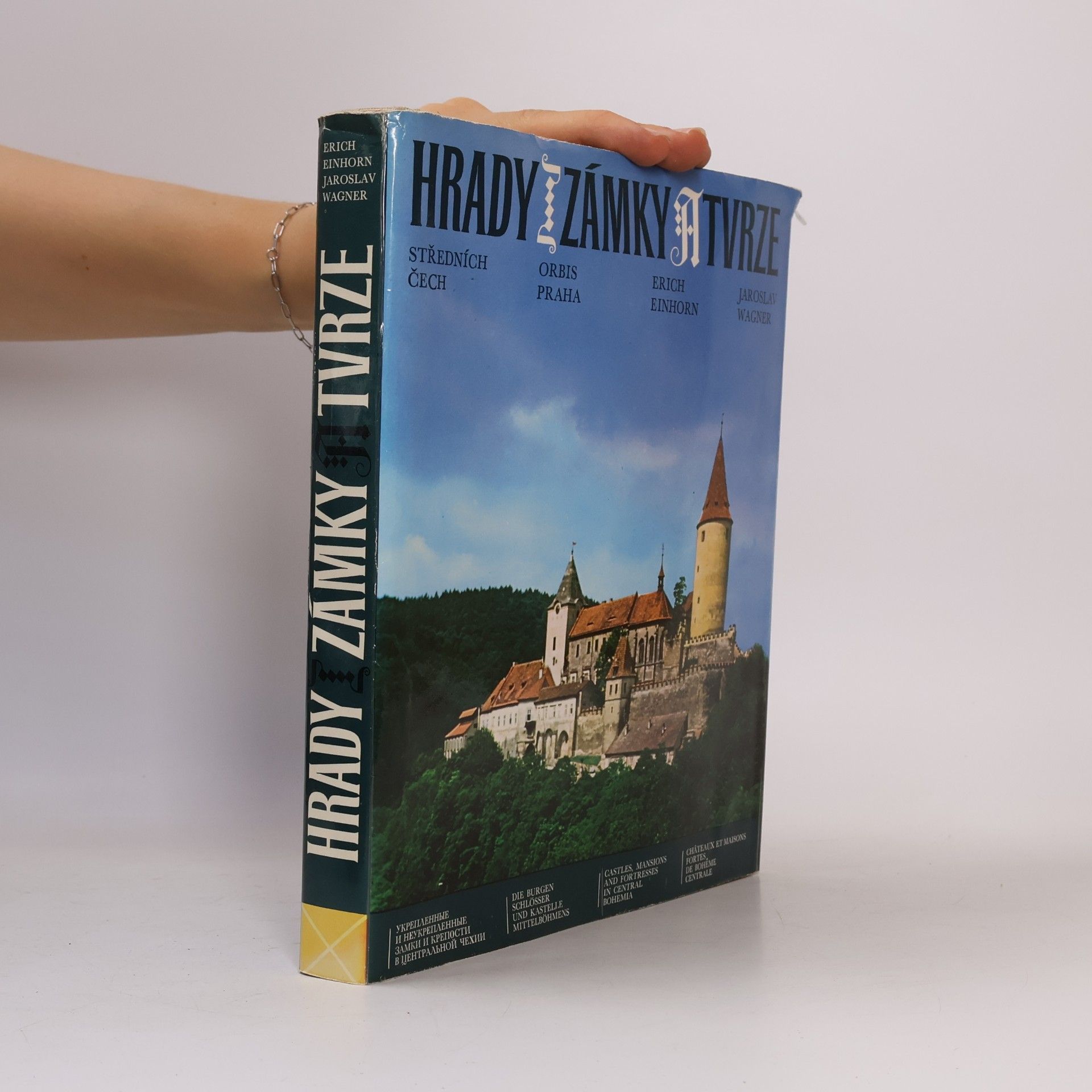 Erich Einhorn Hrady, zámky a tvrze středních Čech