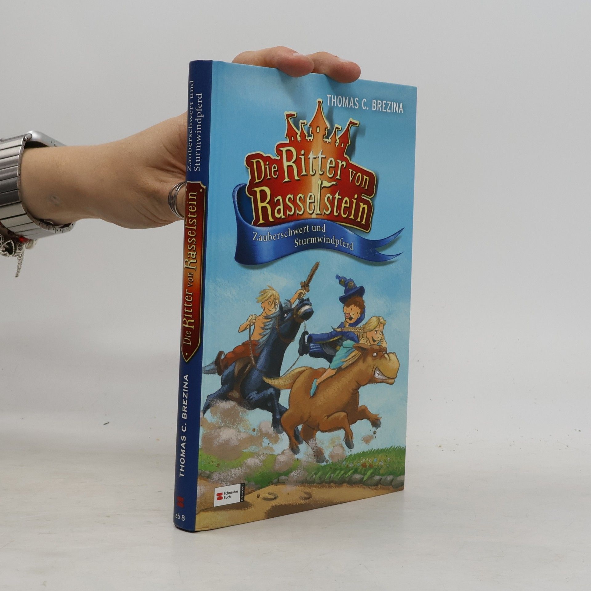 Thomas Brezina Die Ritter von Rasselstein. Zauberschwert und Sturmwindpferd