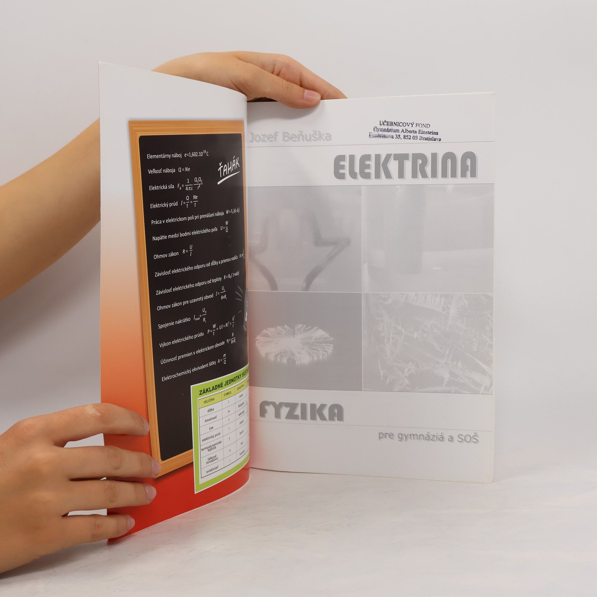 Jozef Beňuška Fyzika pre gymnázia a SOŠ - Elektrina