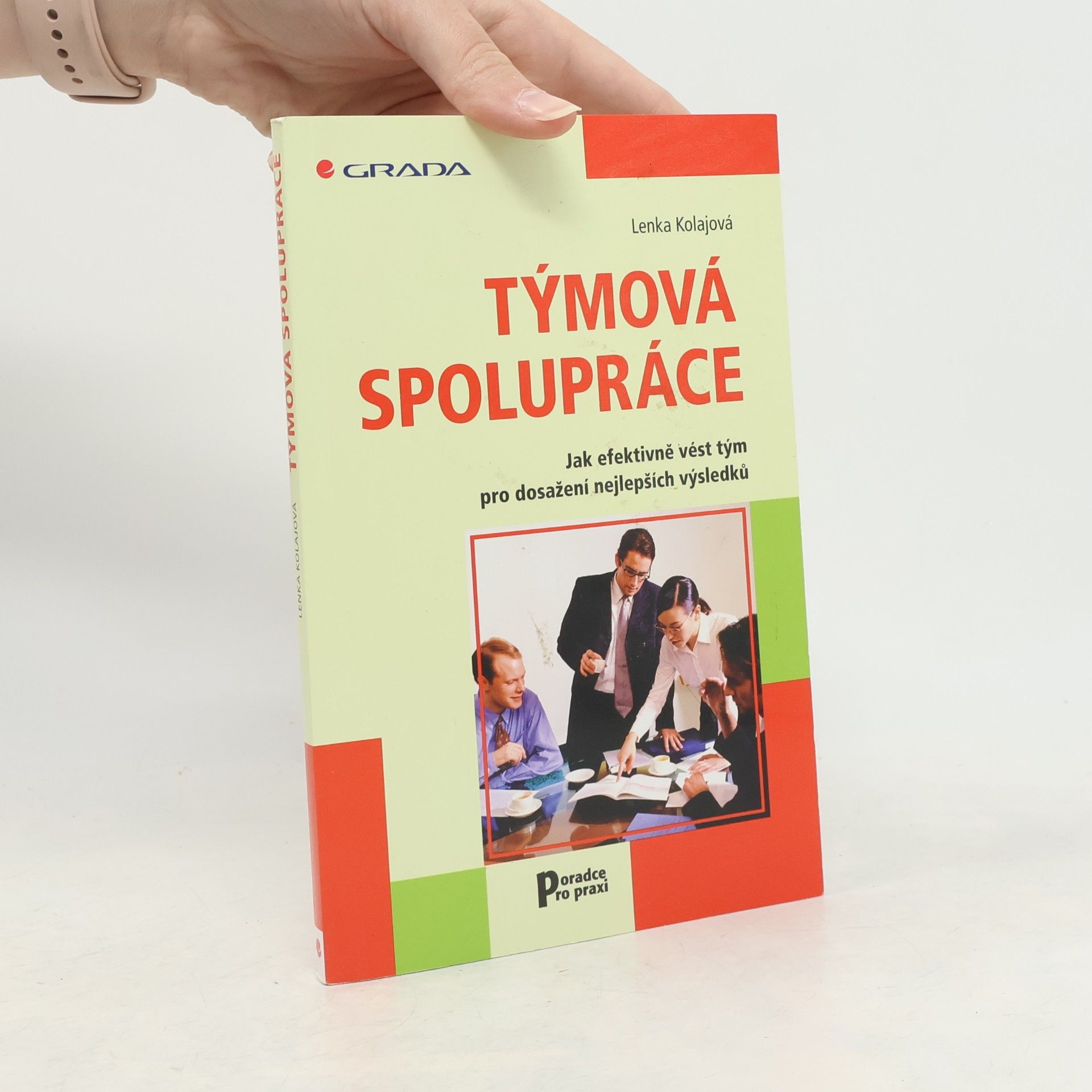 Lenka Kolajová Týmová spolupráce