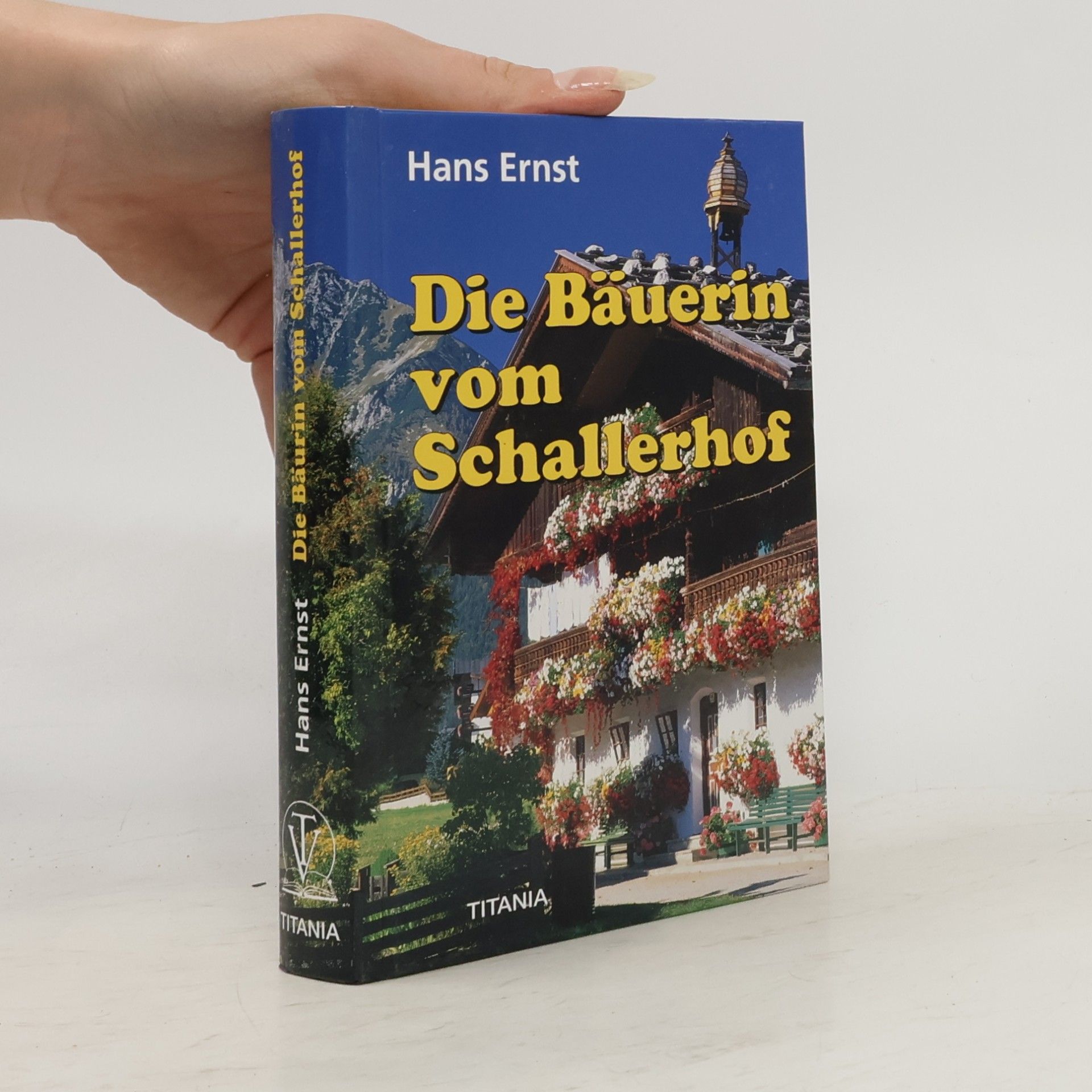 Hans Ernst Die Bäuerin vom Schallerhof