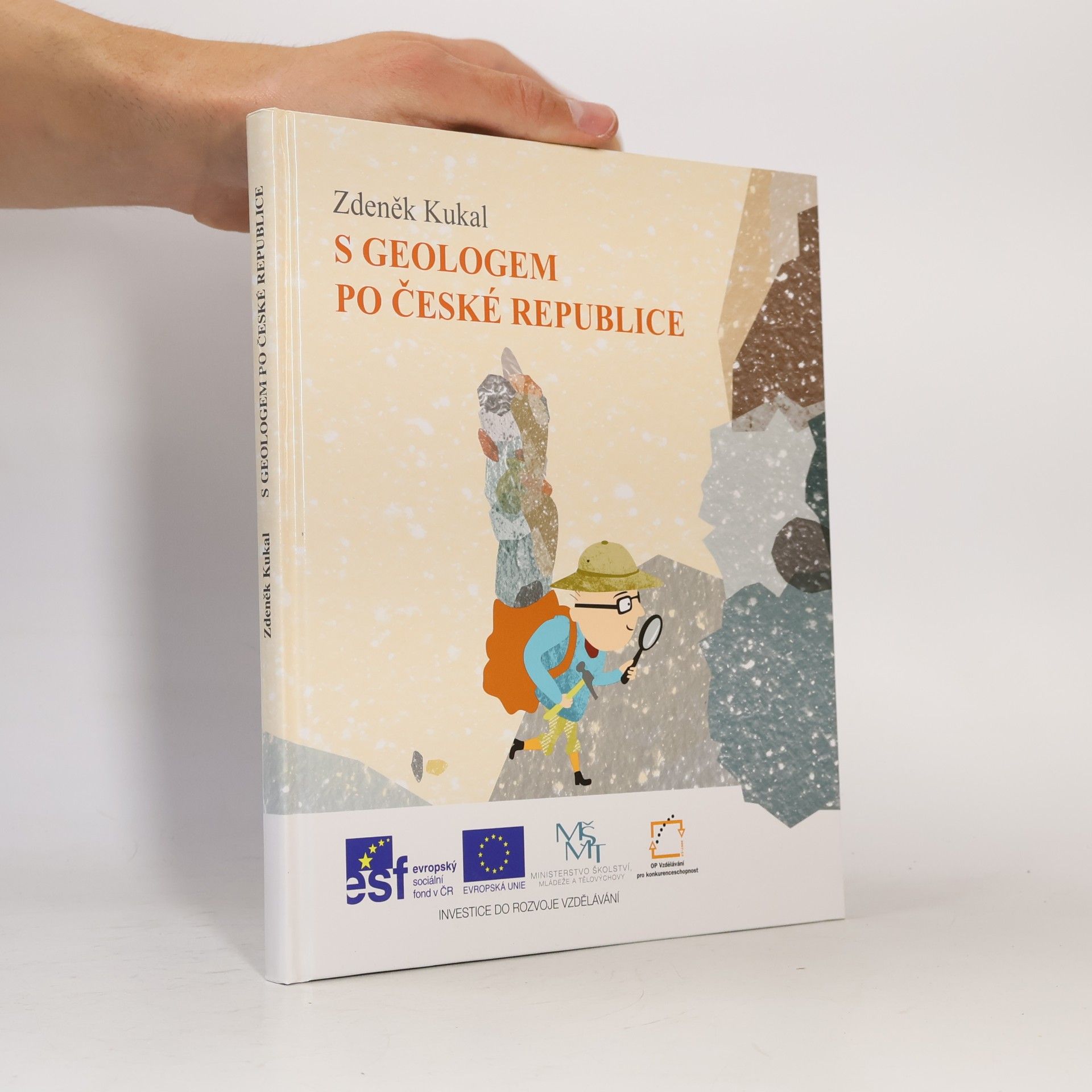 Zdeněk Kukal S geologem po České republice
