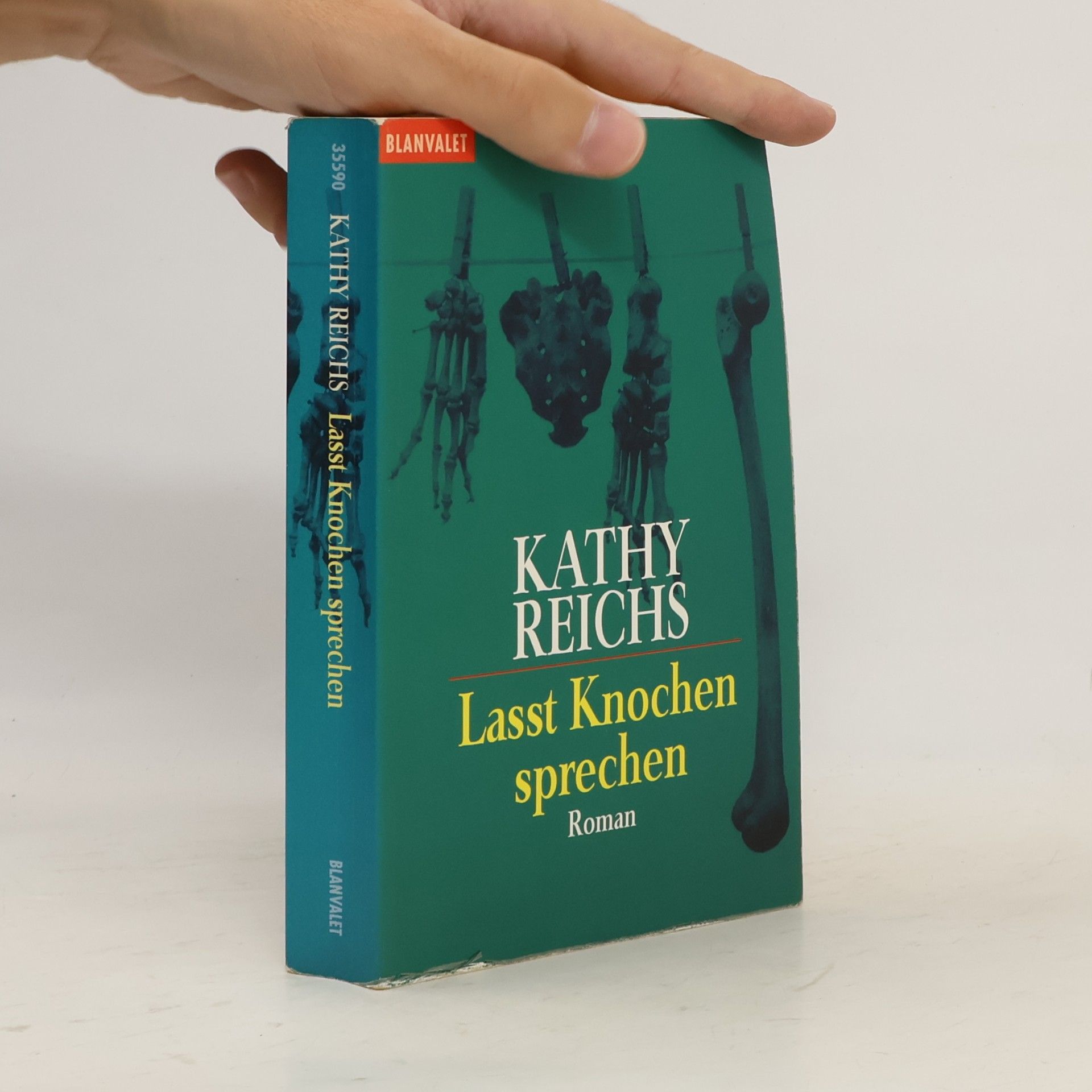 Kathy Reichs Lasst Knochen sprechen